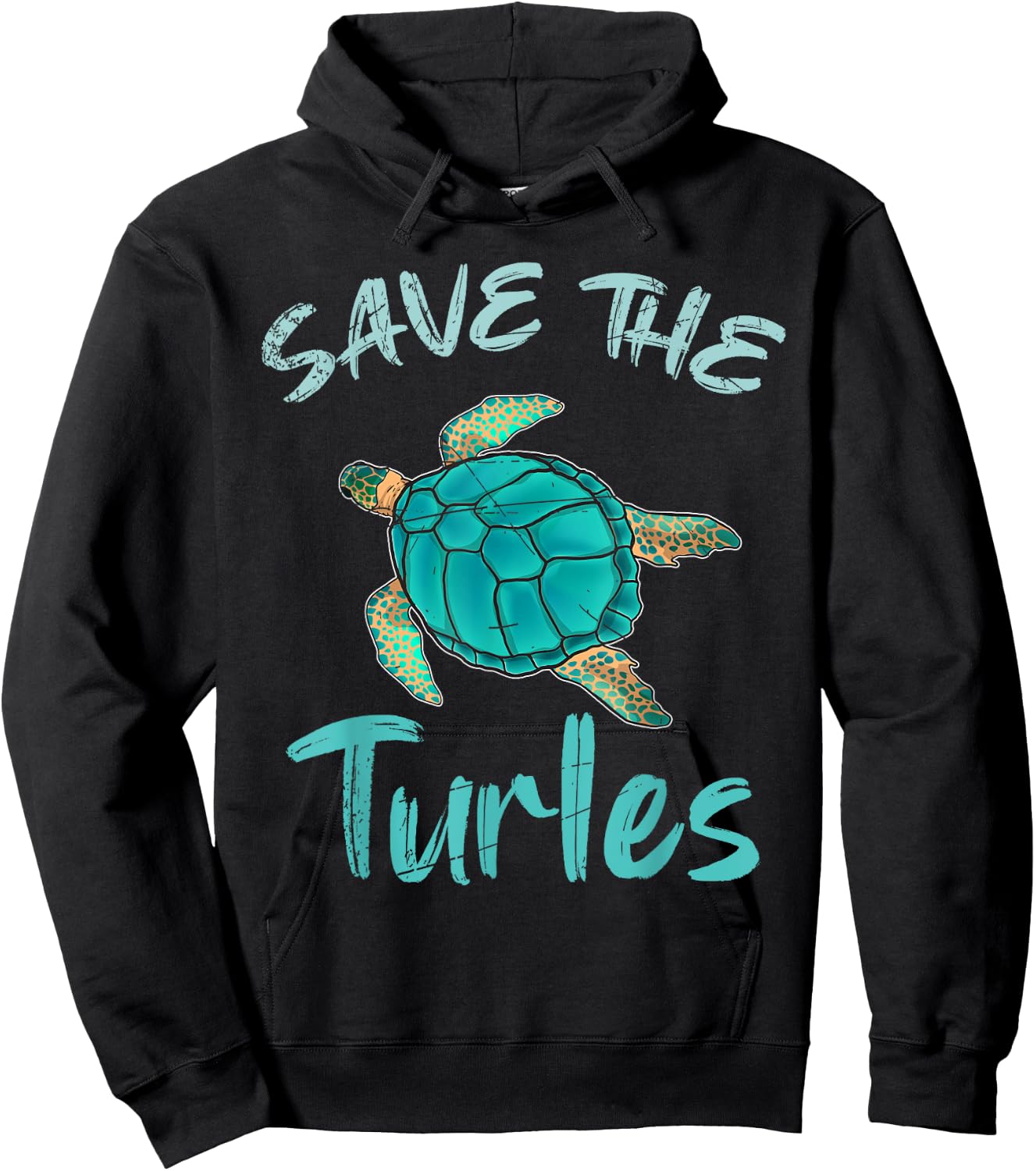 Save The Turtles Ocean Animal Rights Activist Sea Turtle Hoodie - Hoodie | Black