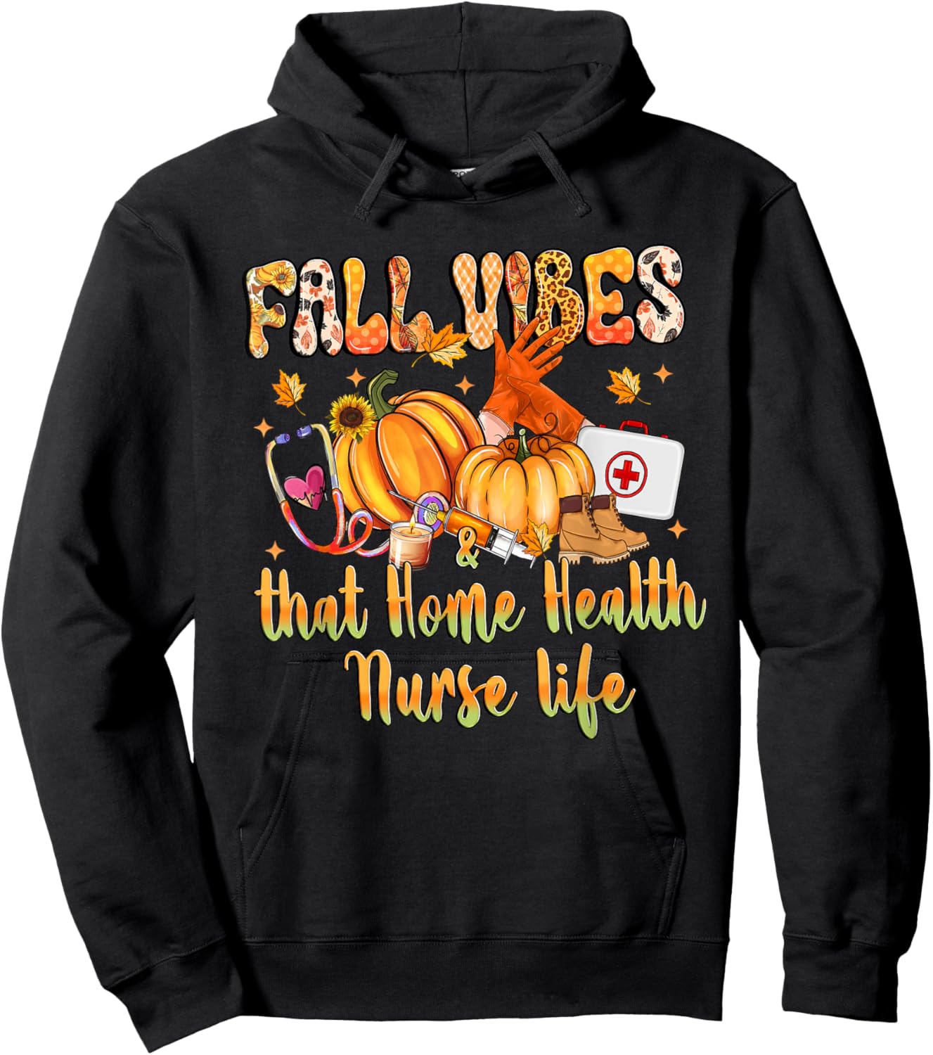 Fall Vibes & That Home Health Nurse Life Pumpkin Leopard Hoodie - Hoodie | Black