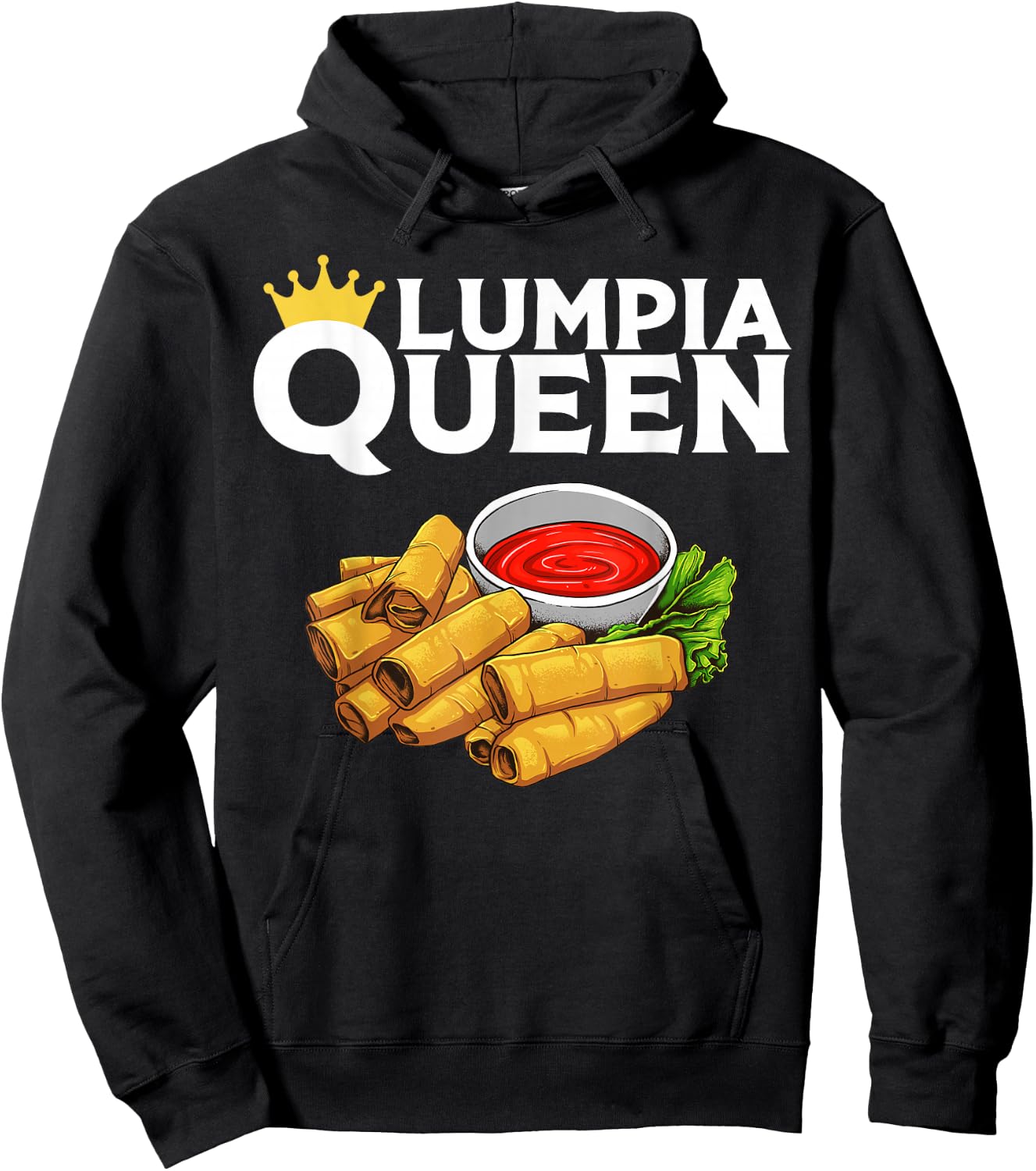 Funny Lumpia Queen Gift Filipino Food Lover Women Kids Hoodie - Hoodie | Black