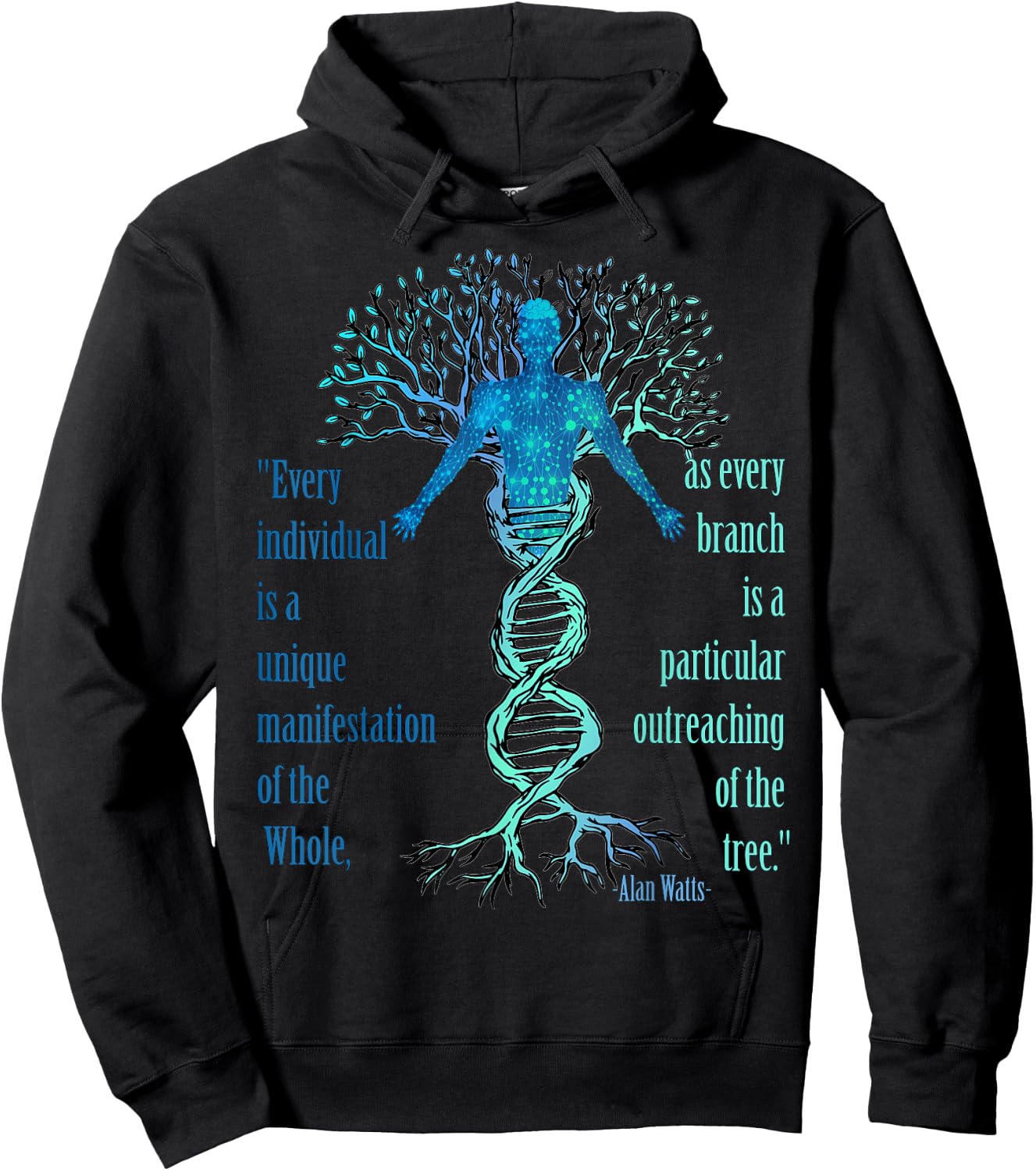 Alan Watts Best Philosophical Quotes Tree of Life DNA Hoodie - Hoodie | Black