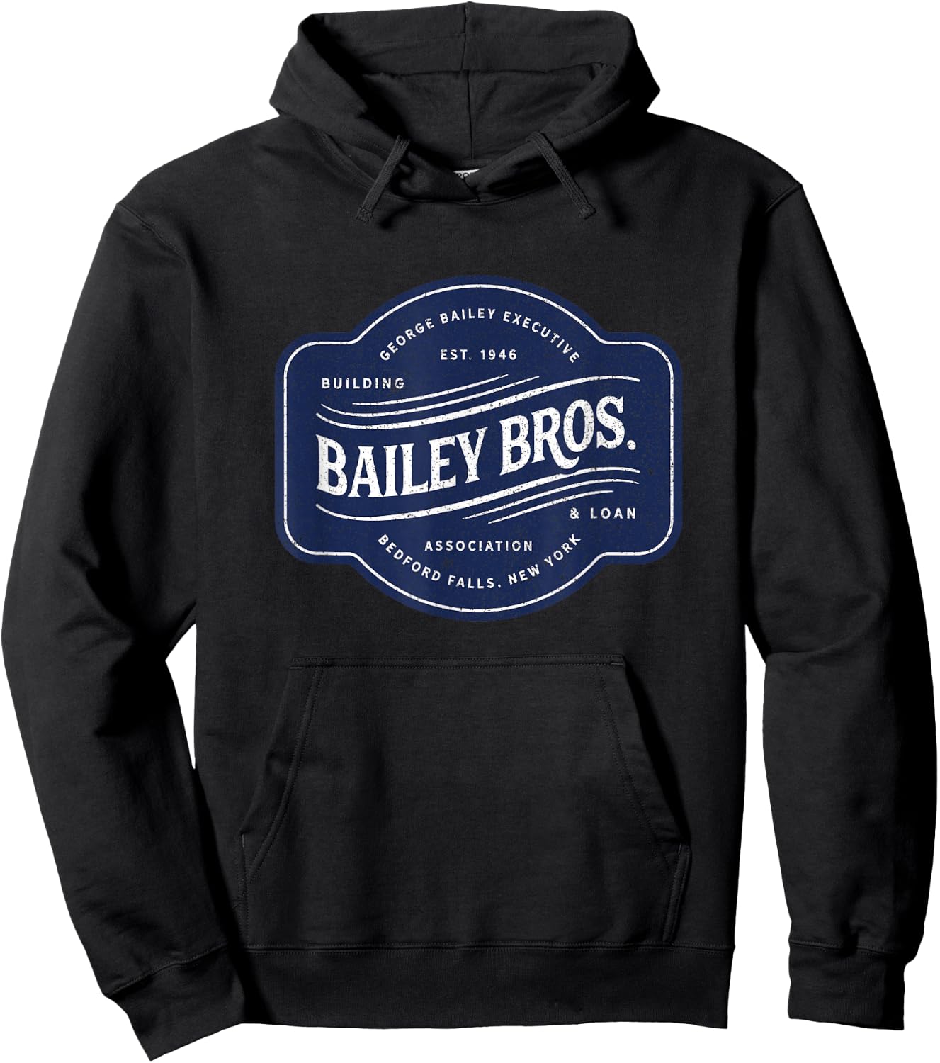 Bailey Brothers Building and Loan. Classic. George Bailey Hoodie - Hoodie | Black