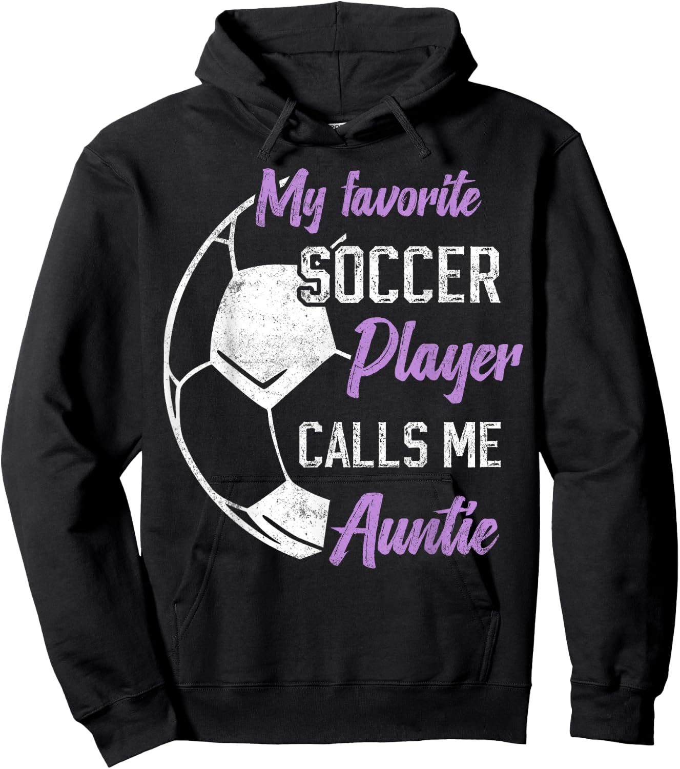 My Favorite Soccer Player Calls Me Auntie Soccer aunt Hoodie - Hoodie | Black