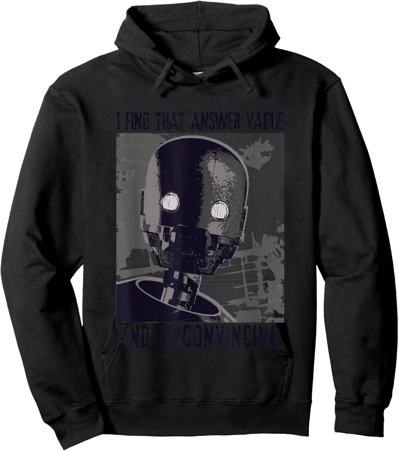 Star Wars Rogue One K-2SO I Find That Answer Vague Text Logo Hoodie - Hoodie | Black