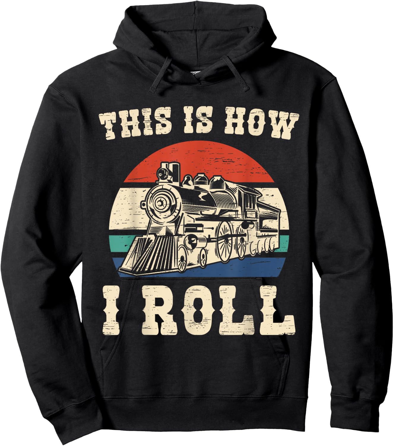 This Is How I Roll Train Engineer Train and Railway Fan Hoodie - Hoodie | Black