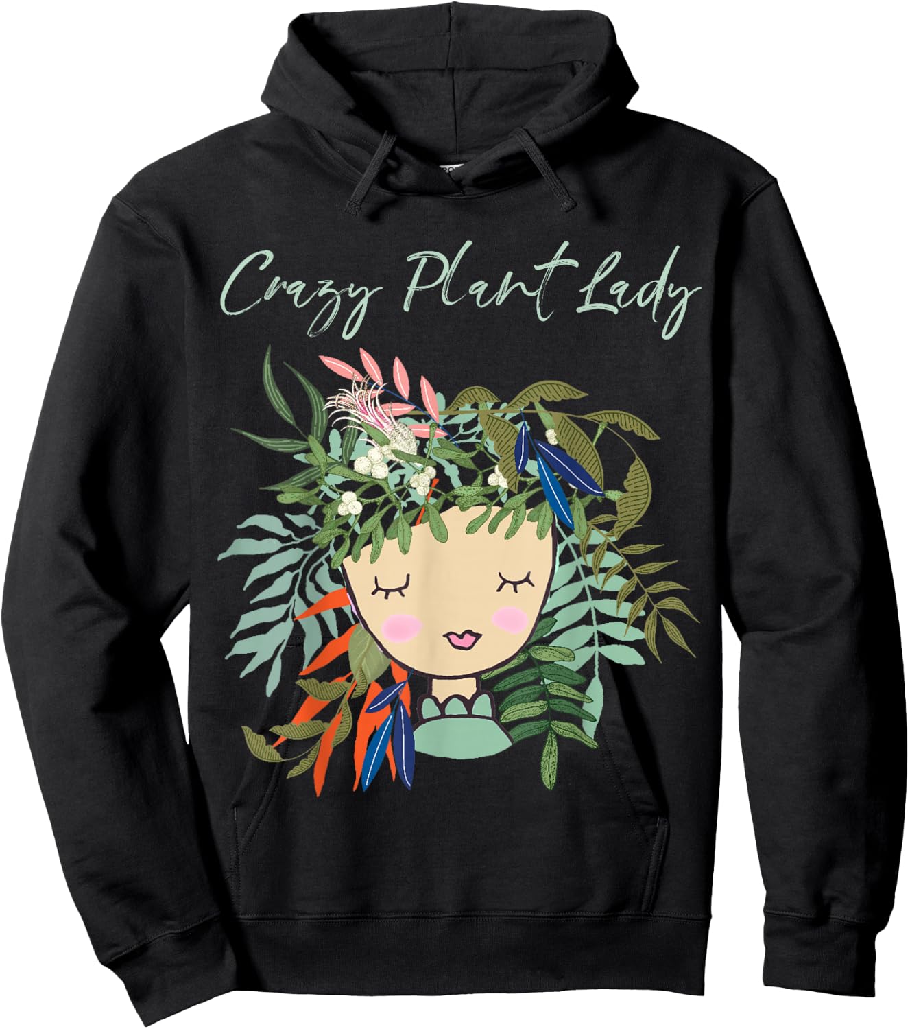 Crazy Plant Lady, Green Thumb, Green Earth, Eco friendly Hoodie - Hoodie | Black