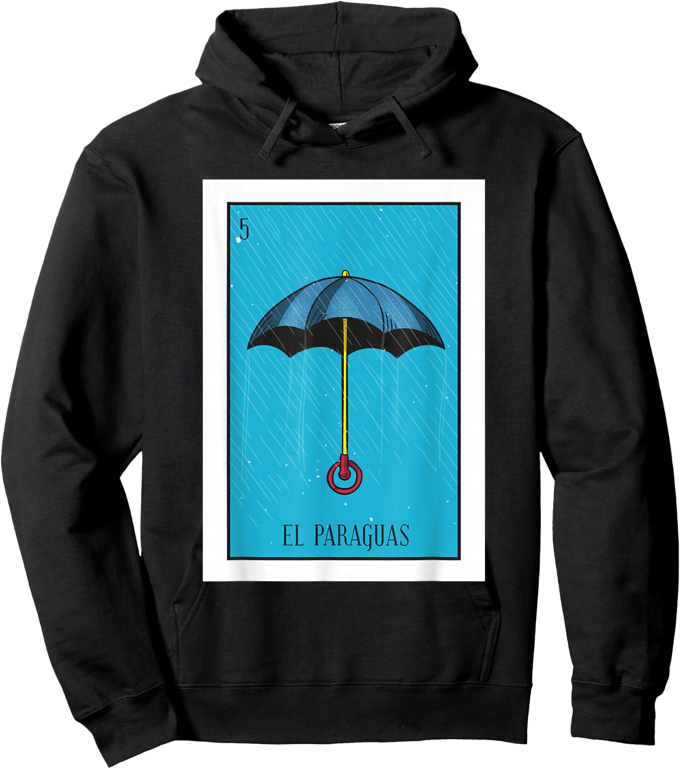 El Paraguas Lottery Gift The Umbrella Card Mexican Lottery Hoodie - Hoodie | Black
