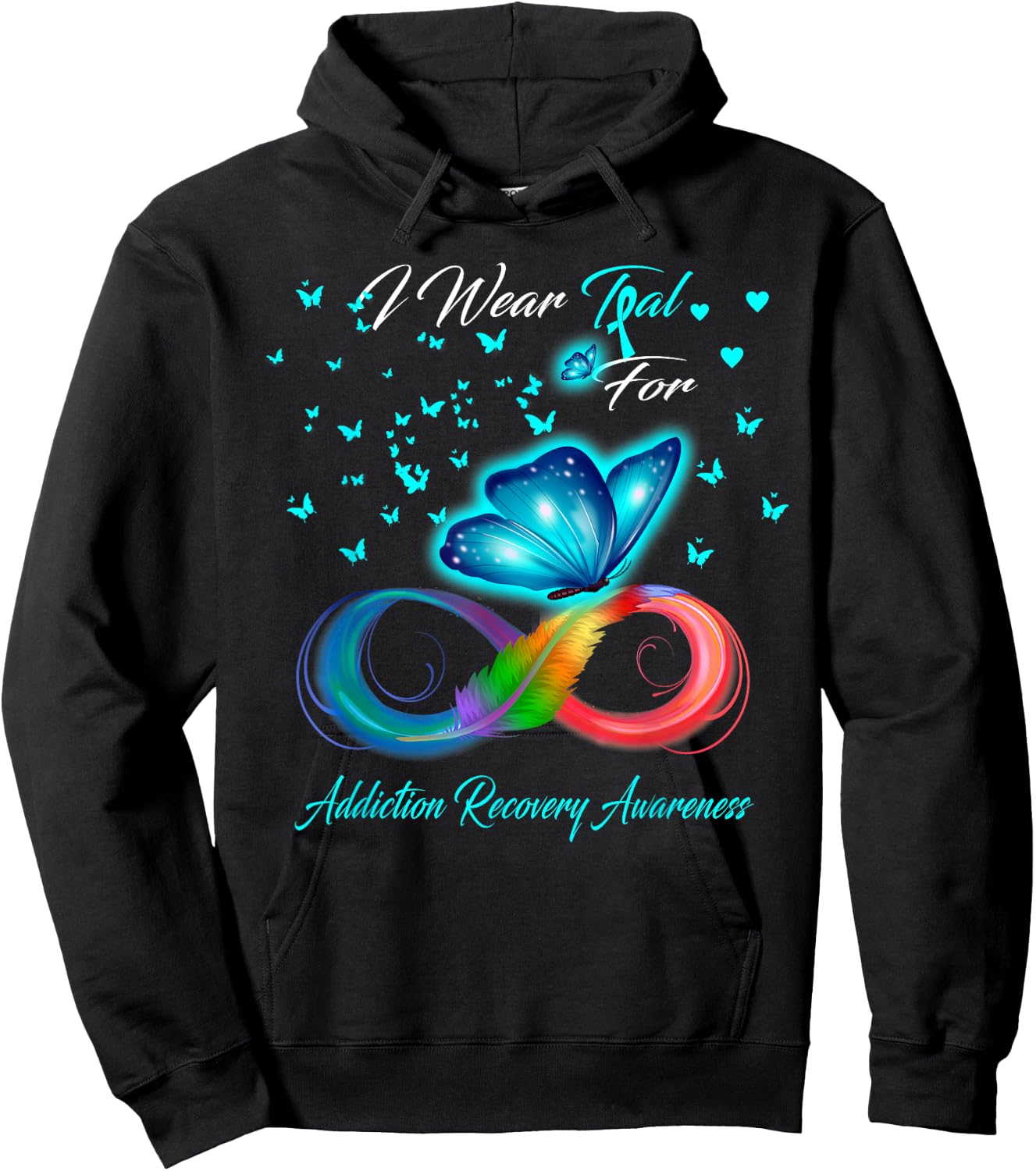 I Wear Teal For Addiction Recovery Awareness Hoodie - Hoodie | Black
