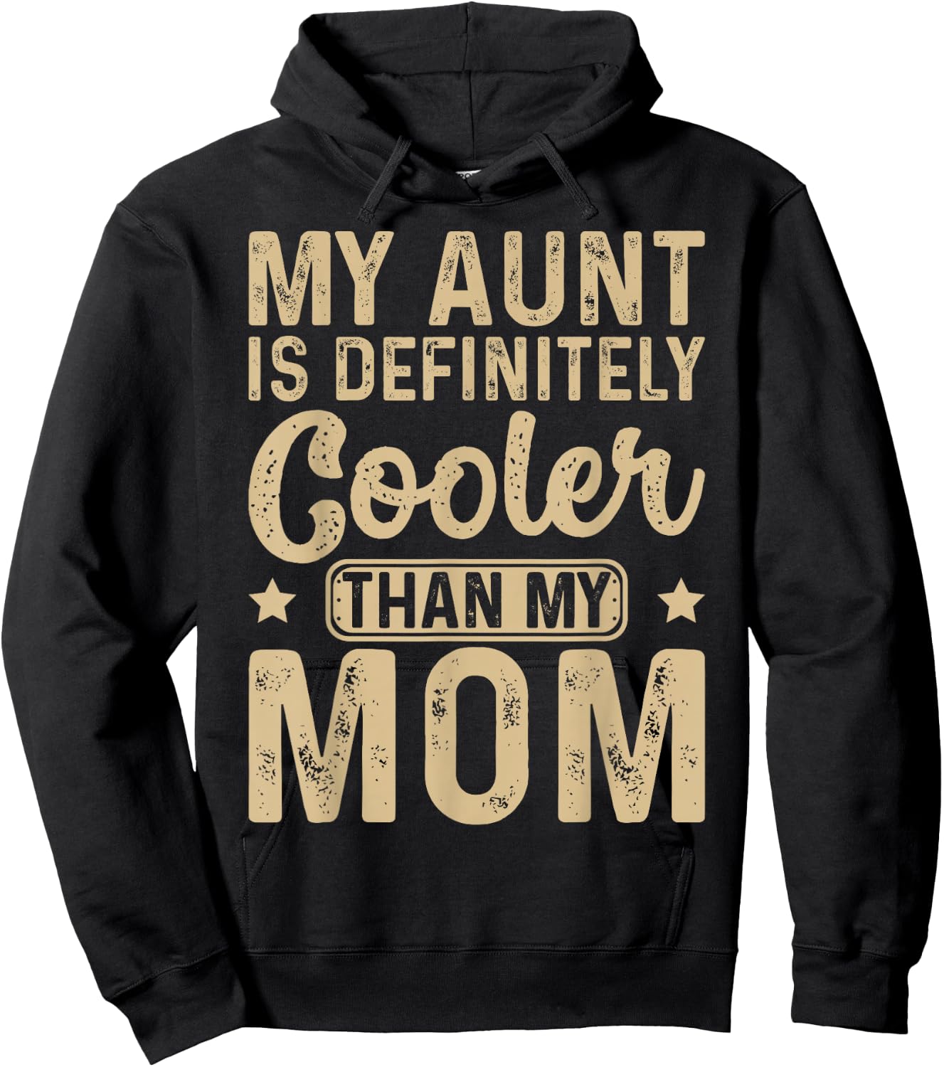 My Aunt Is Definitely Cooler Than My Mom Nephew Niece Kids Hoodie - Hoodie | Black