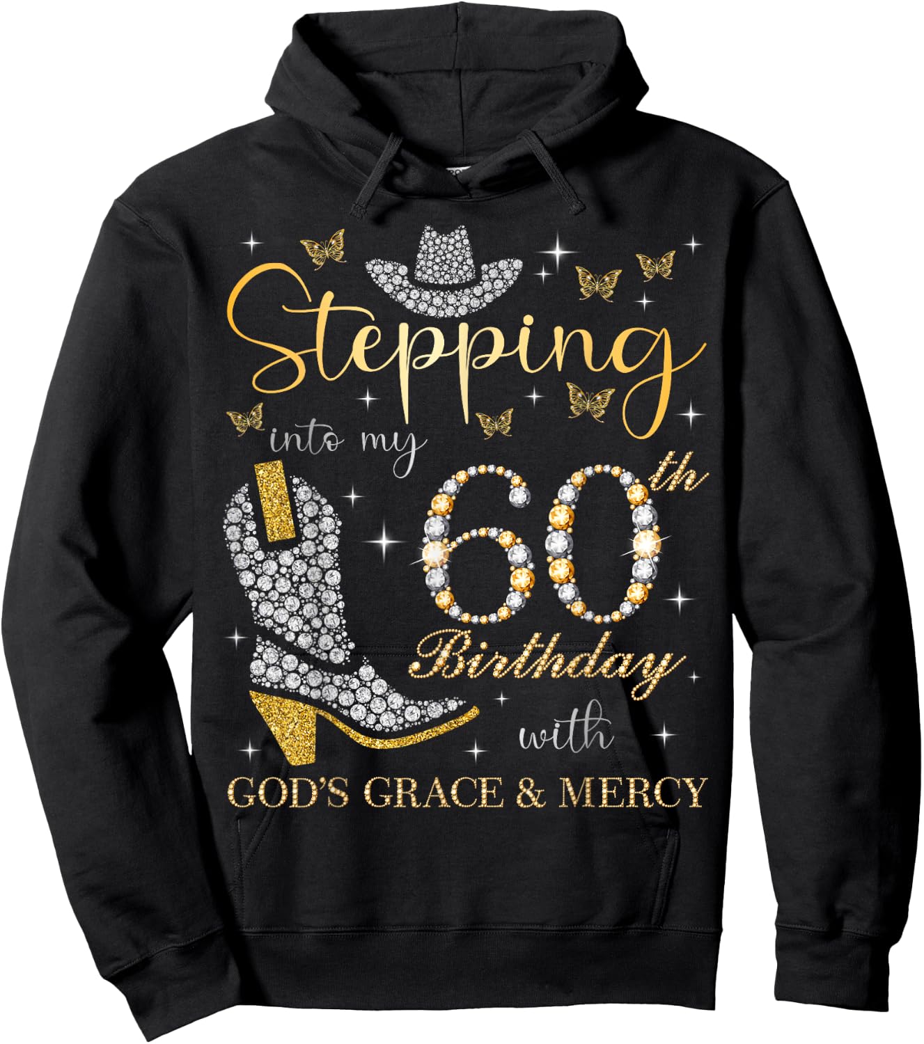 Stepping Into My 60th Birthday With God's Grace and Mercy Hoodie - Hoodie | Black