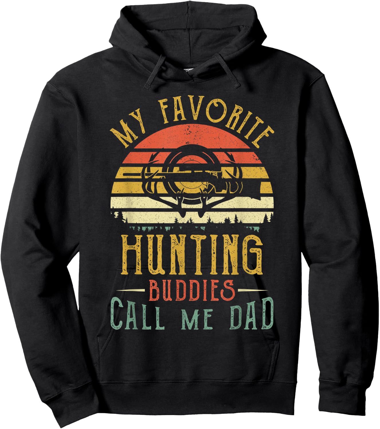 My Favorite Hunting Buddies Call Me Dad Vintage Fathers Day Hoodie - Hoodie | Black