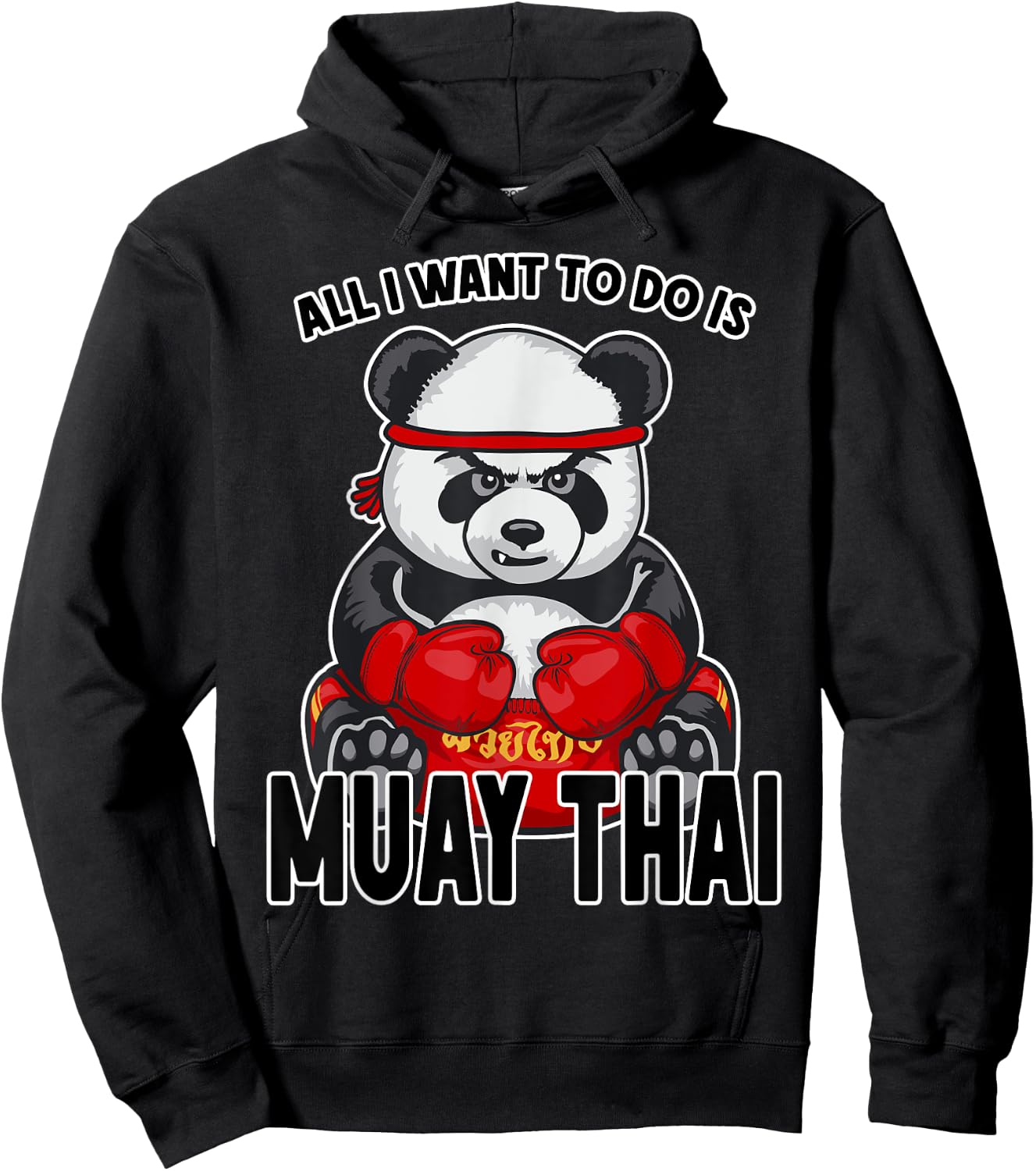 Muay Thai Panda All I Want To Do Is Cute Bear Boxer Hoodie - Hoodie | Black