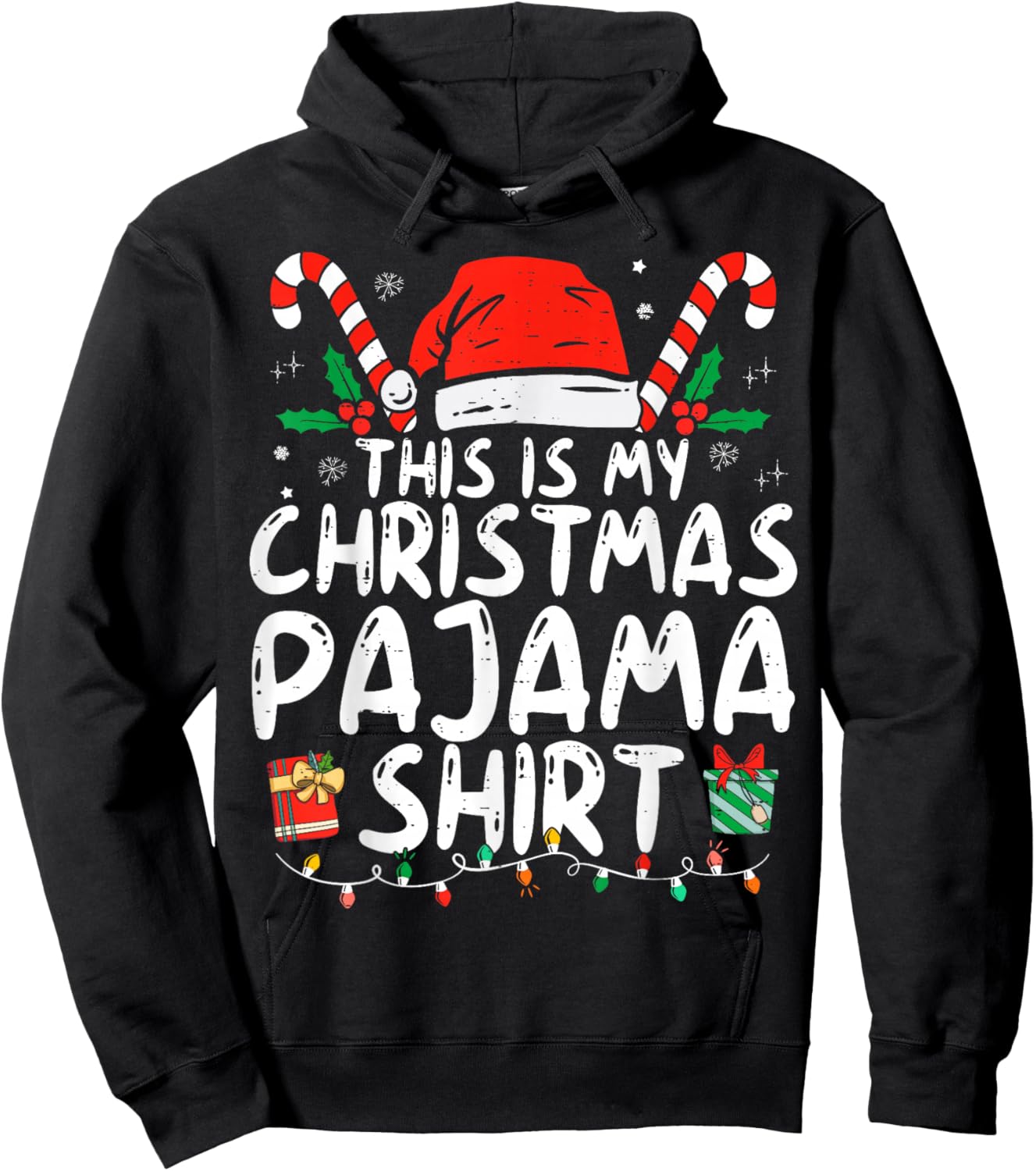 This Is My Christmas Pajama Shirt Funny Xmas PJs Men Women Hoodie - Hoodie | Black