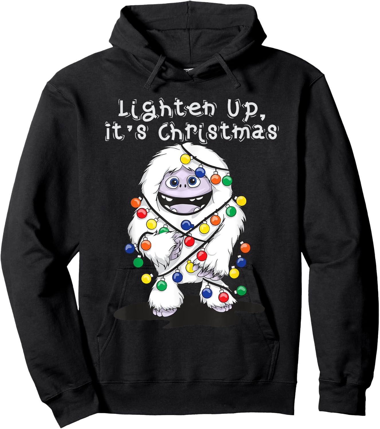 Lighten Up Its Christmas Yeti Abominable Snowman Bigfoot Hoodie - Hoodie | Black