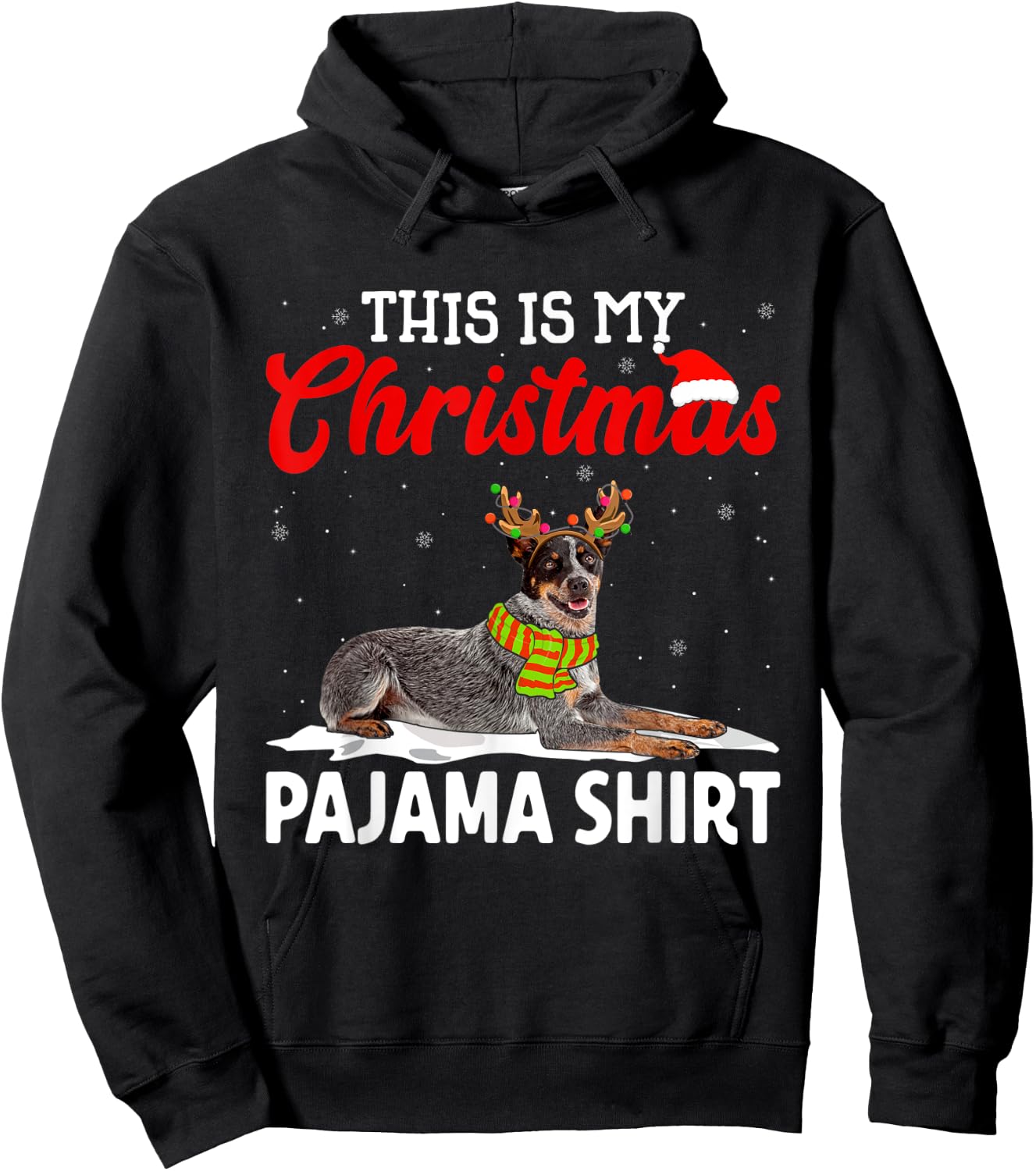 This Is My Christmas Pajama Shirt Australian Cattle Dog Hoodie - Hoodie | Black