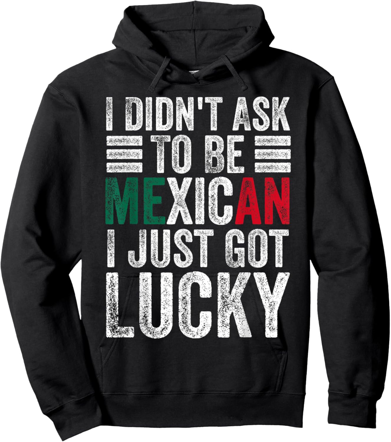 I Didn't Ask To Be Mexican Dad Husband Father's Day Funny Hoodie - Hoodie | Black
