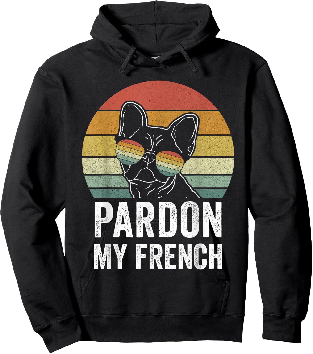 Retro Pardon My French Shirt Dog Lover Gift Frenchie Bulldog Hoodie - Hoodie | Black