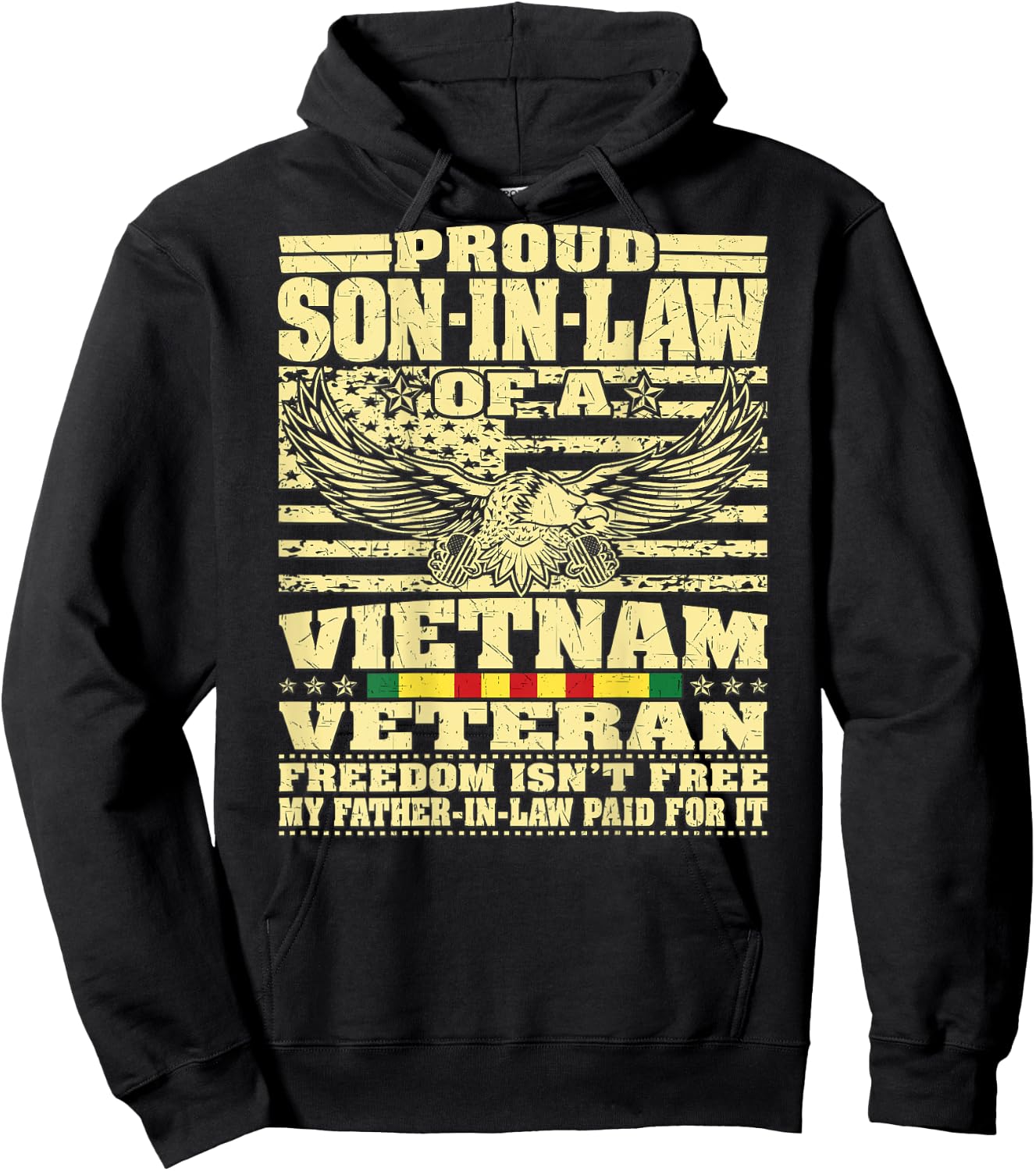 Proud Son-In-Law Of A Vietnam Veteran - Freedom Isn't Free Hoodie - Hoodie | Black