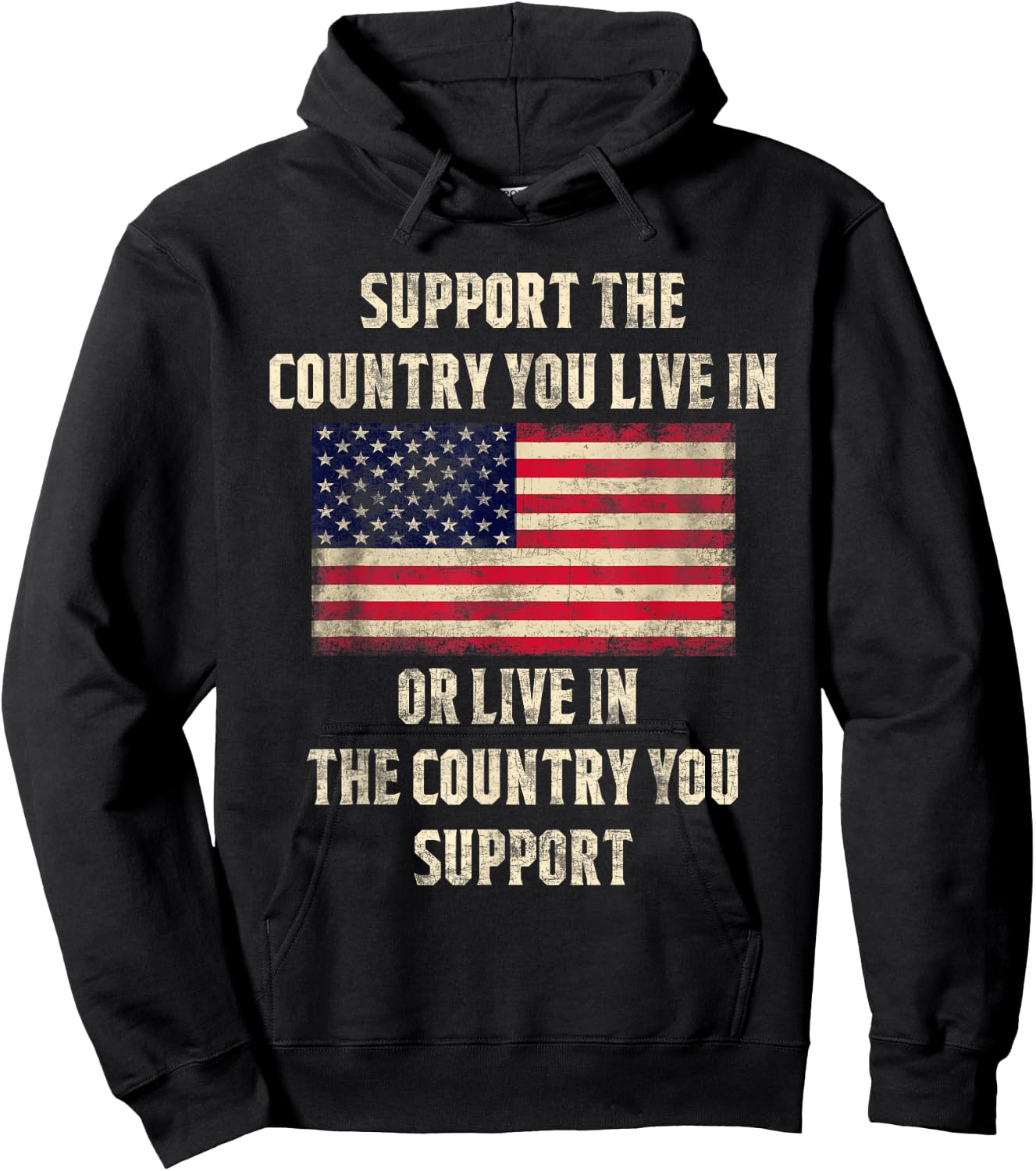 American Flag Gift, Support The Country You Live In Hoodie - Hoodie | Black