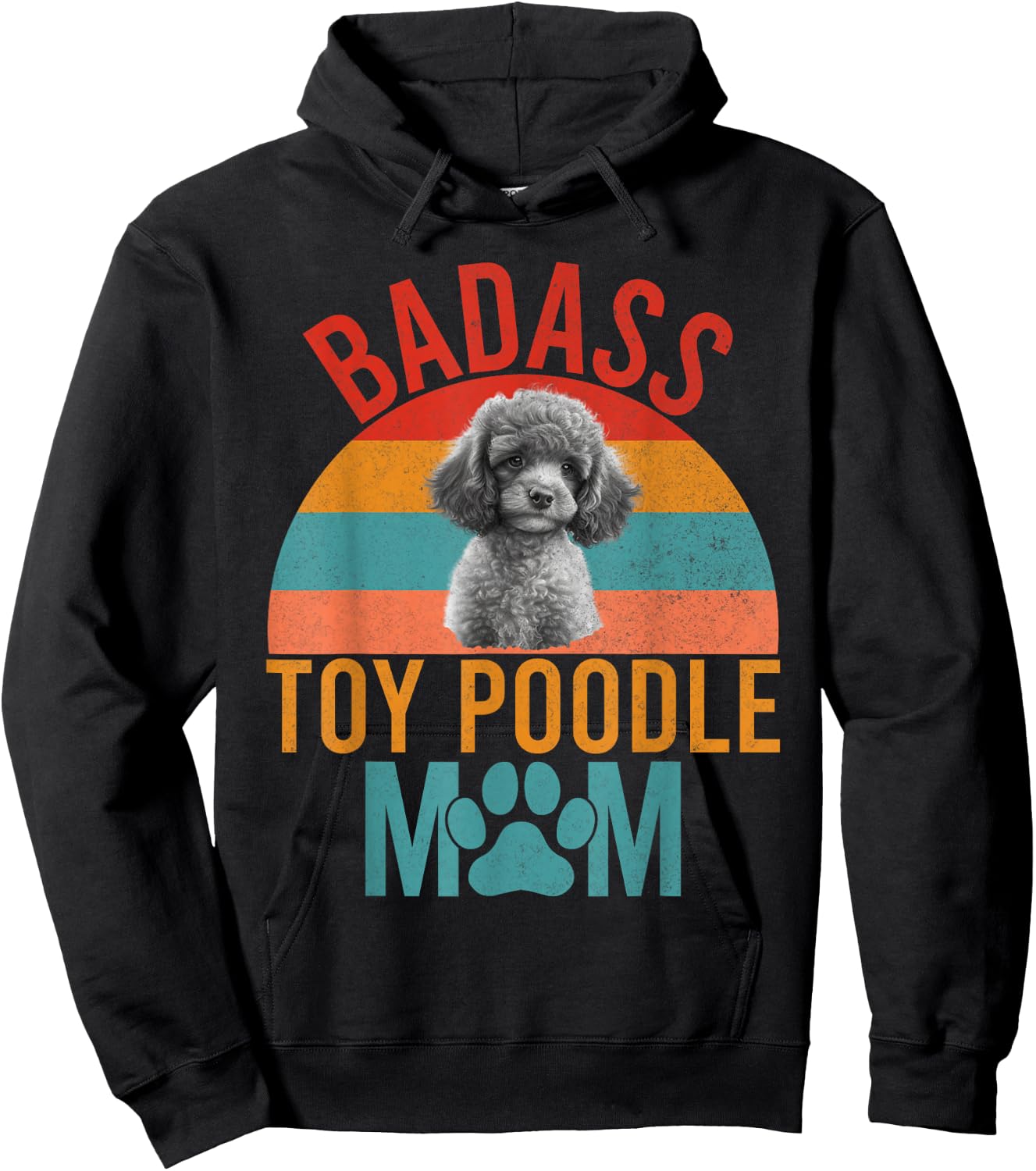 Badass Toy Poodle Mom Toy Poodle Hoodie - Hoodie | Black