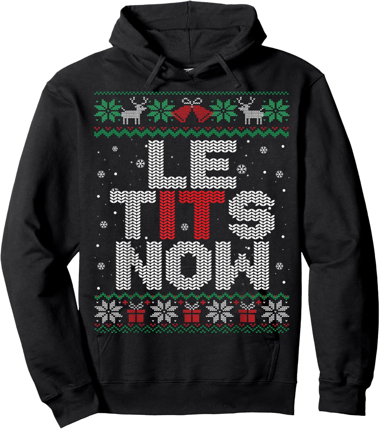 Le Tits Now Funny Xmas Let It Snow Ugly Christmas Sweater Hoodie - Hoodie | Black