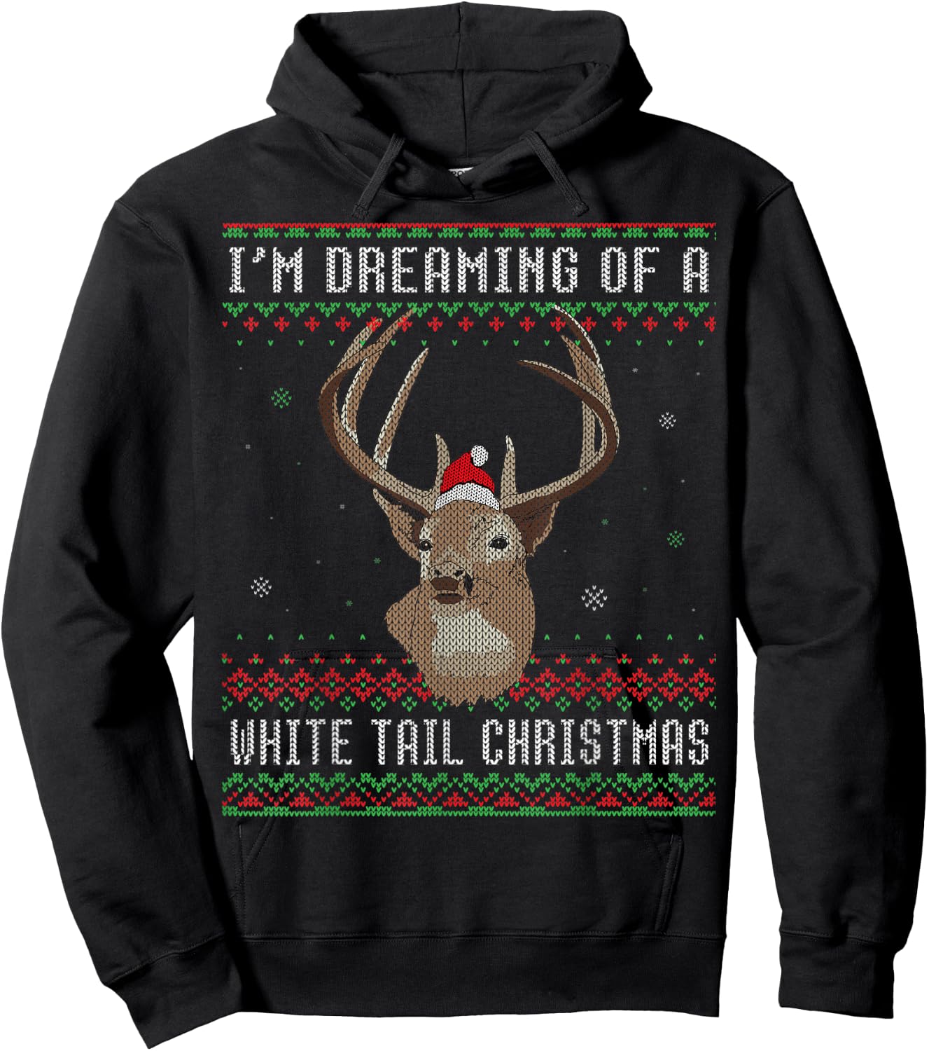 I'm Dreaming Of A White Tail Christmas Deer Christmas Hoodie - Hoodie | Black