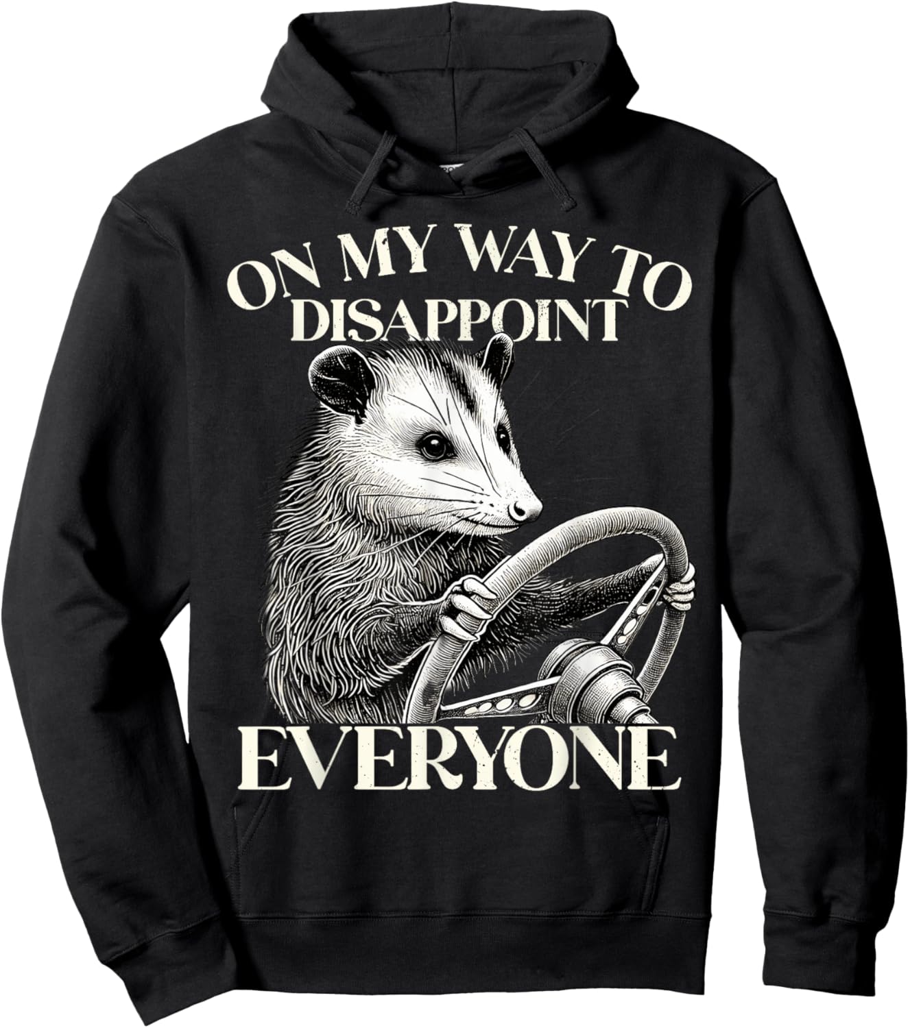 Retro On My Way To Disappoint Everyone Funny Opossum Lover Hoodie - Hoodie | Black