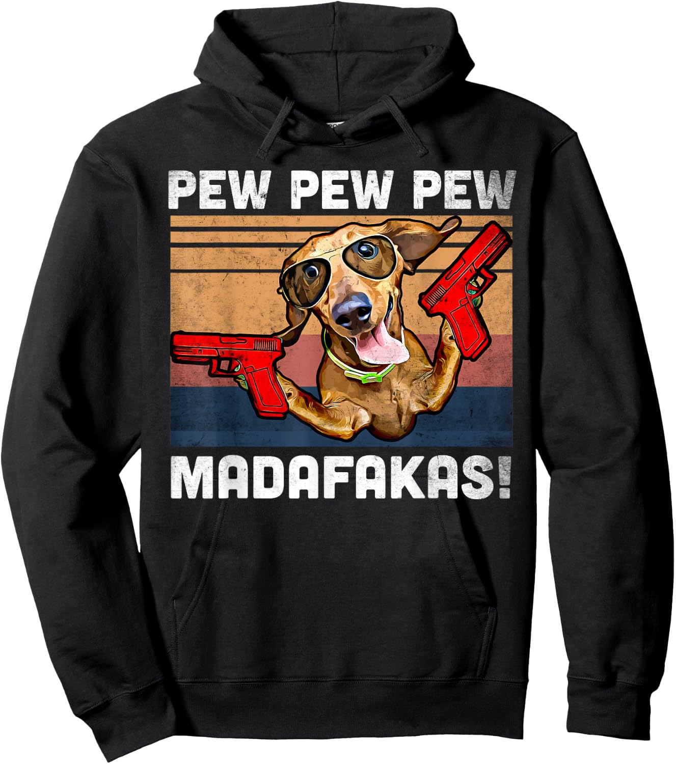 Dachshund Pew Pew Madafakas - Vintage Weiner Dog Pew Hoodie - Hoodie | Black