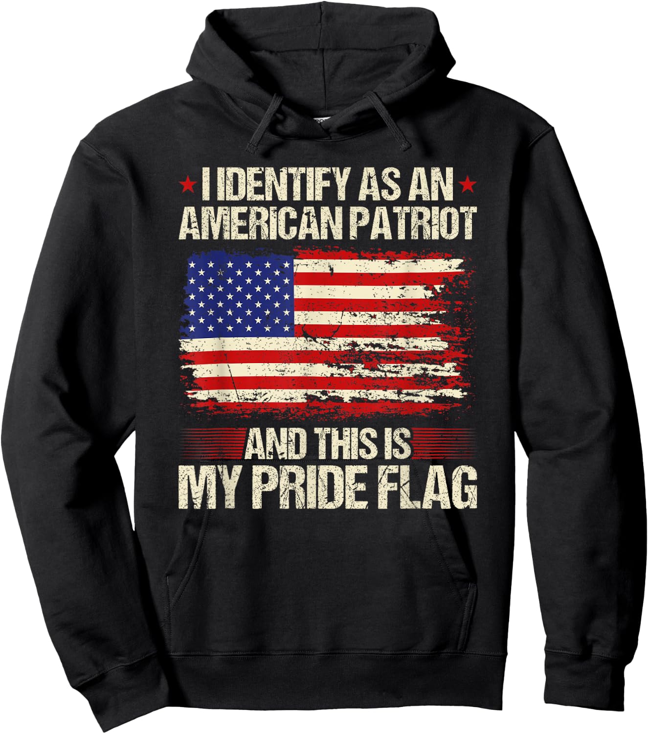 I Identify As an American Patriot This is My Pride Flag Hoodie - Hoodie | Black