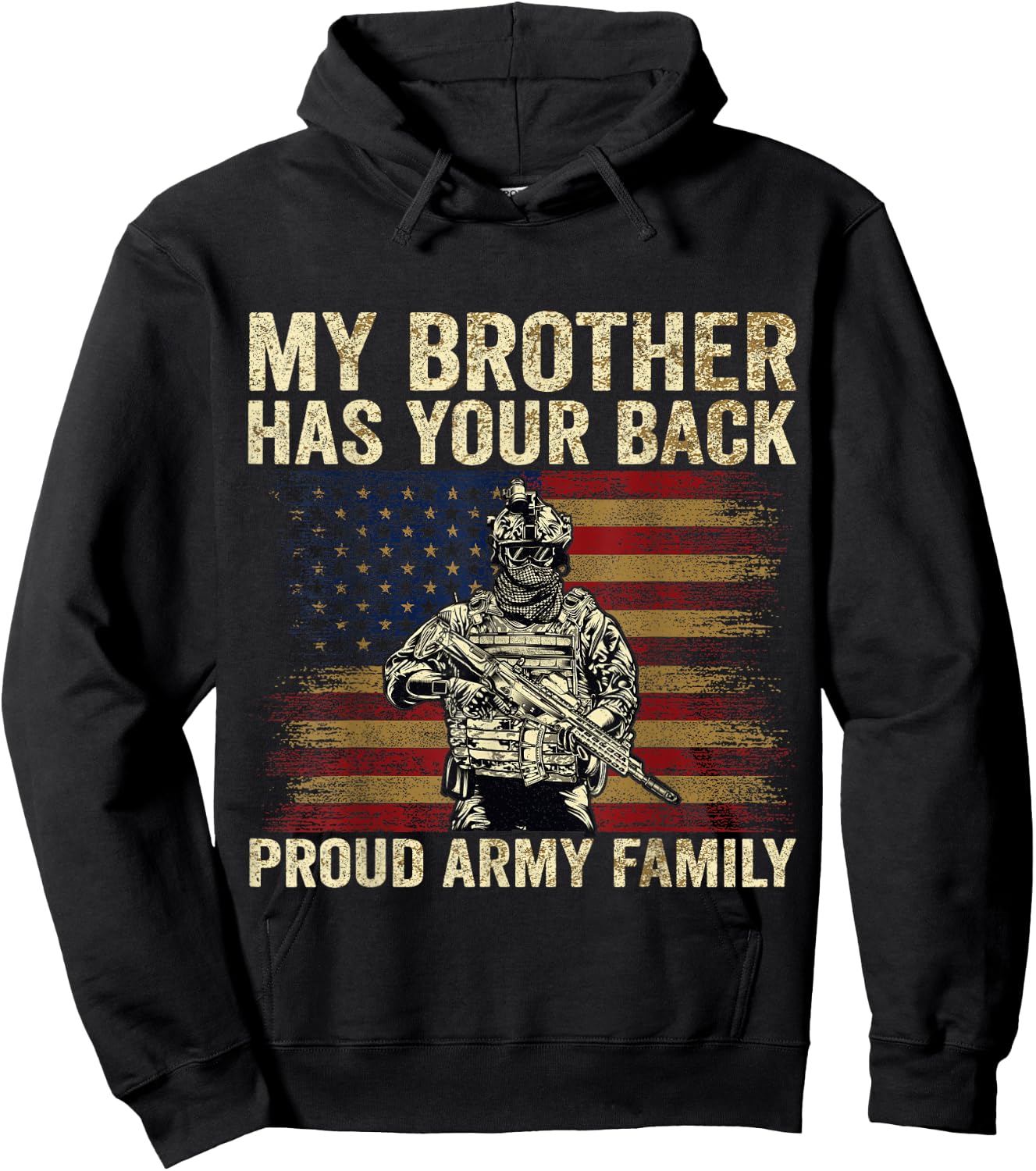 My Brother Has Your Back Proud Army Family Veteran Brother Hoodie - Hoodie | Black