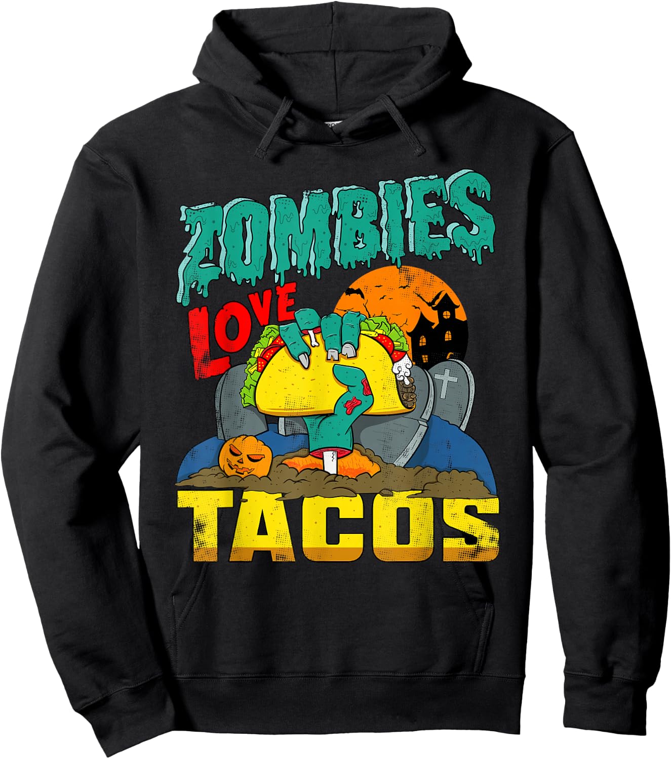 Zombies Love Tacos | Coming Out Of Ground Trick Or Treating Hoodie - Hoodie | Black