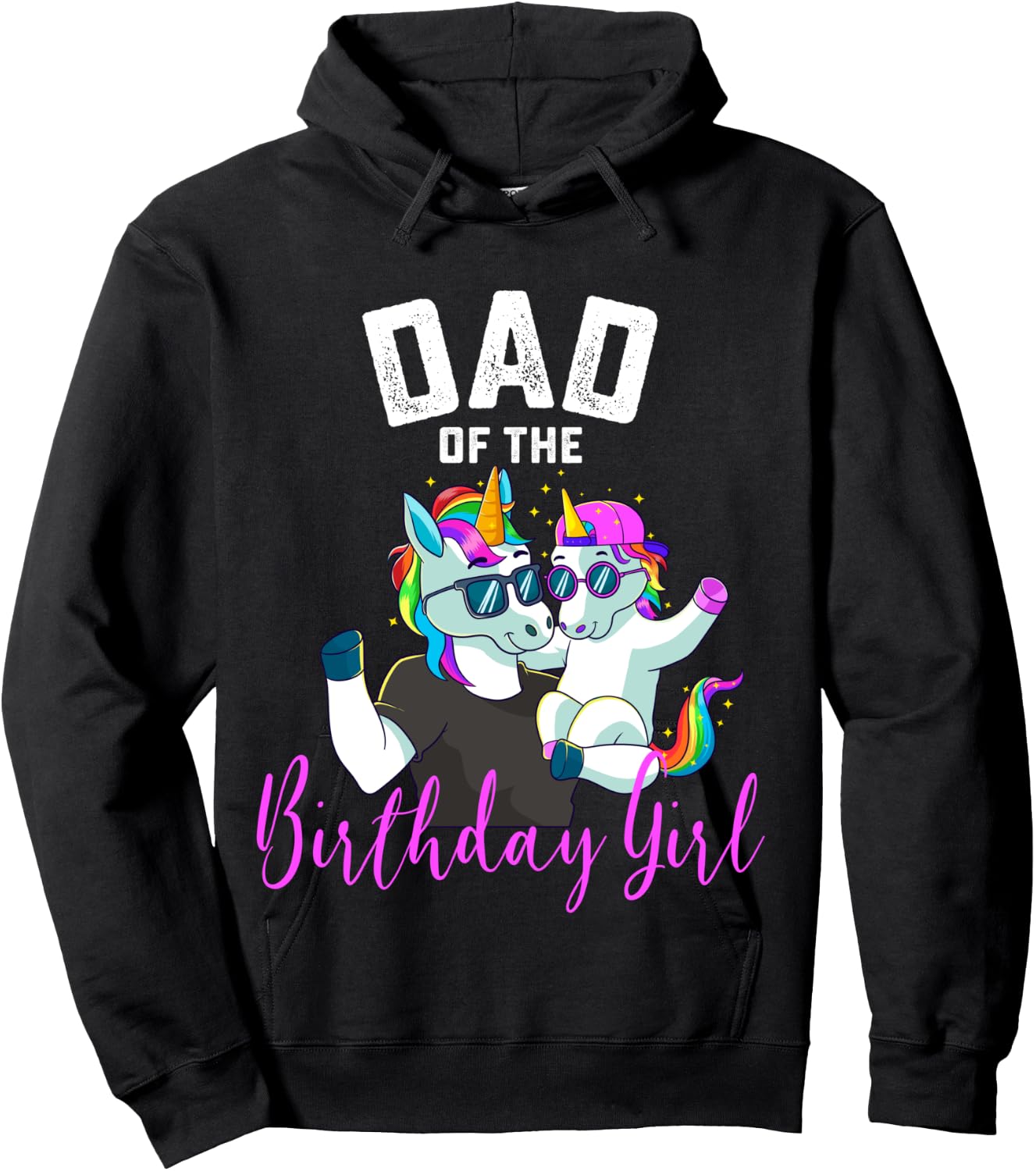 Dad of the Birthday Girl Unicorn Birthday Family Father Hoodie - Hoodie | Black