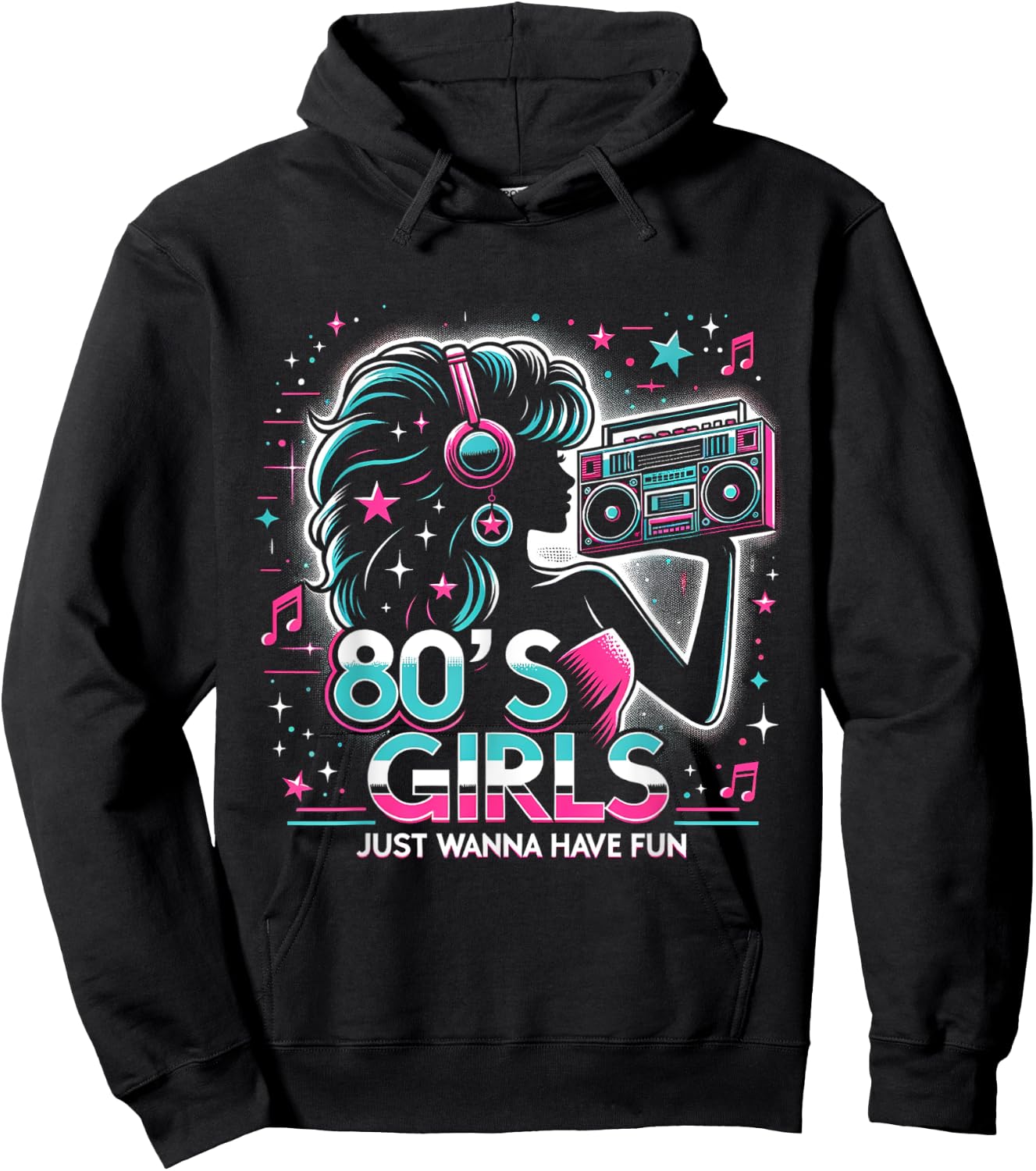 Funny 80's Girls Just Wanna Have Fun Nostalgia 1980s Hoodie - Hoodie | Black