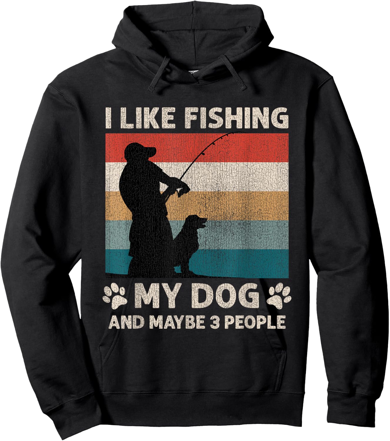 I Like Fishing My Dog And Maybe 3 People Men Women Hoodie - Hoodie | Black