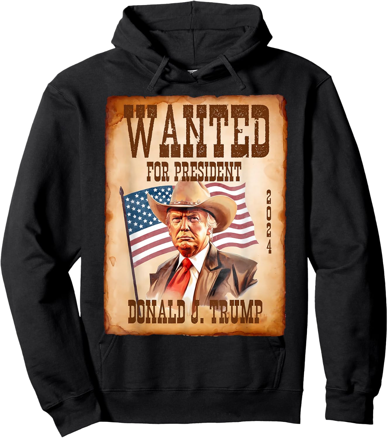 Trump Wanted For President 2024 Western Country Trump Cowboy Hoodie - Hoodie | Black