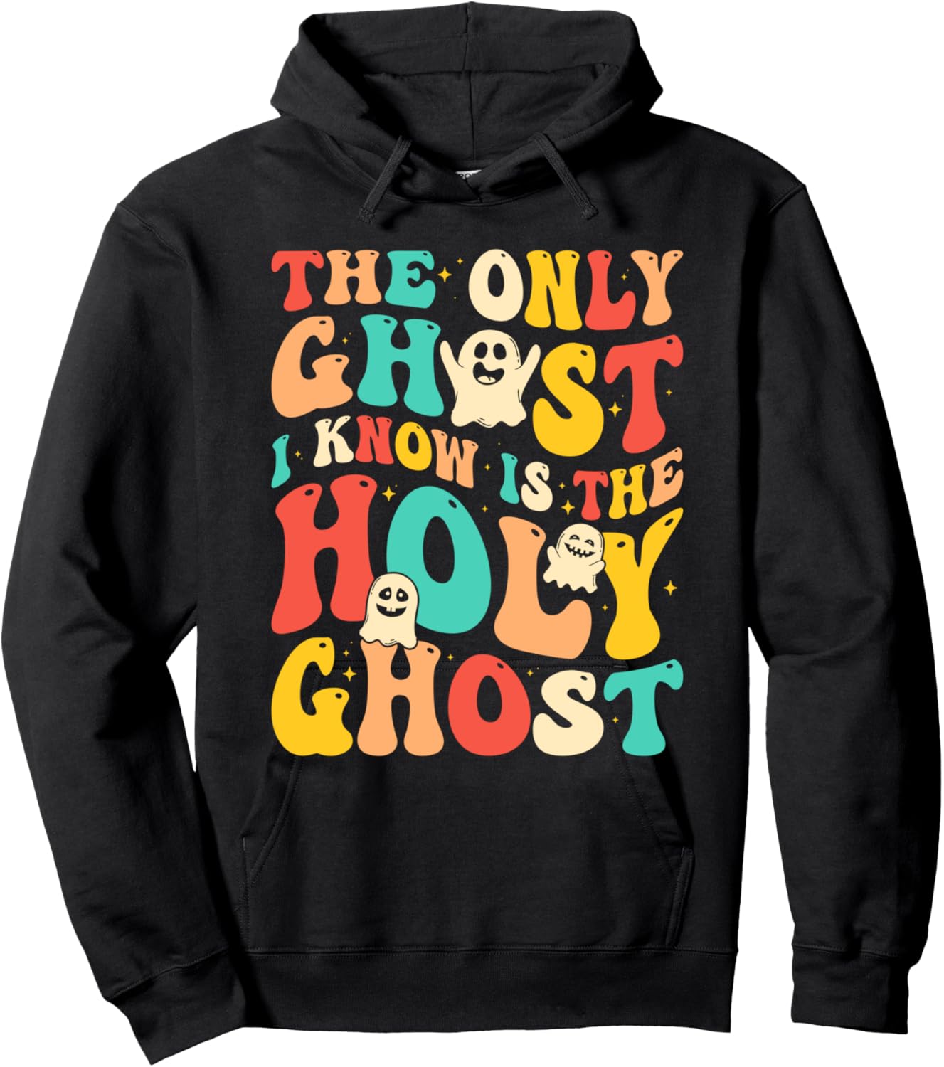 Halloween Christian The Only Ghost I Know Is The Holy Ghost Hoodie - Hoodie | Black