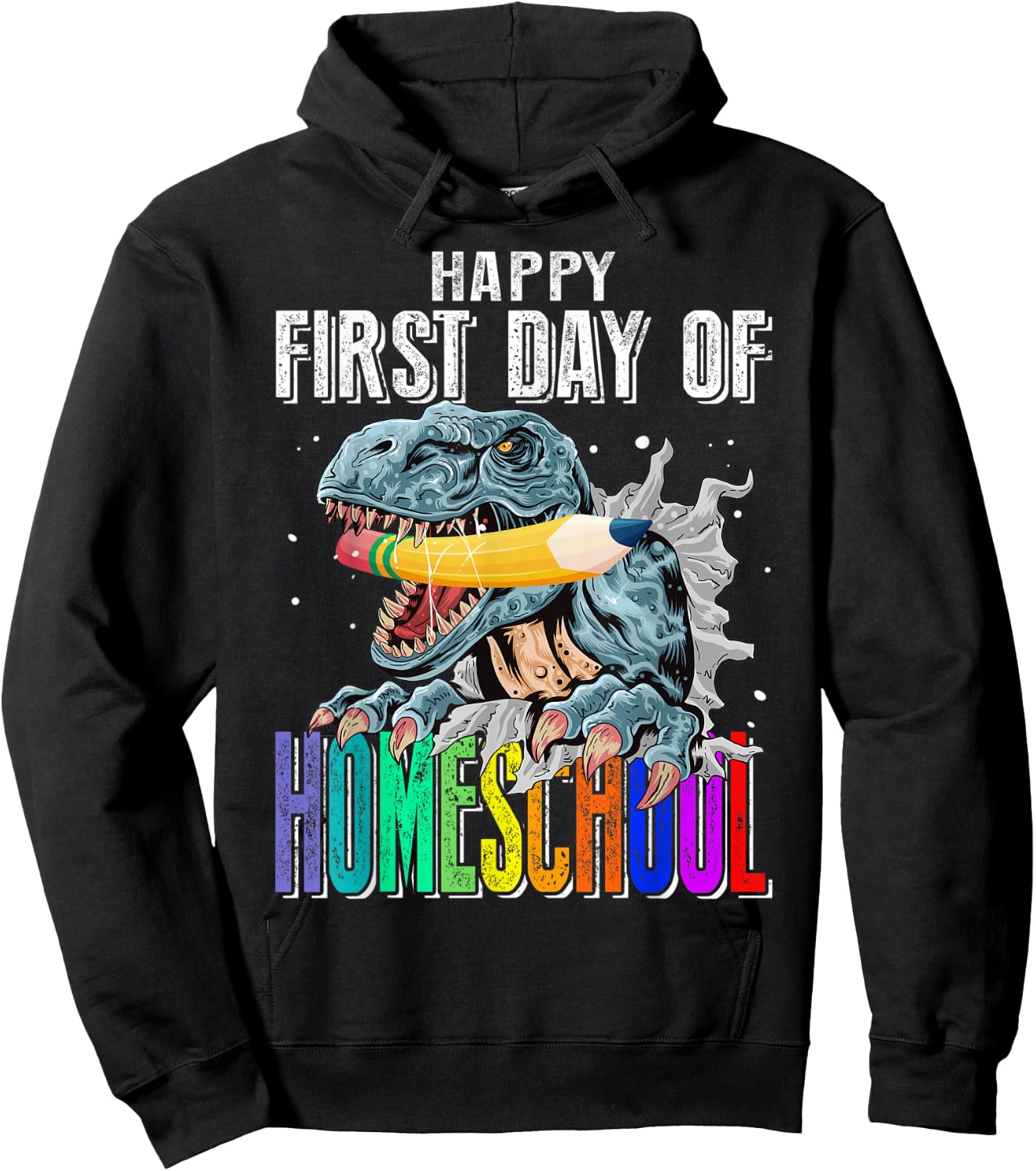 Happy First Day Of Homeschool Dinosaur Back To School Hoodie - Hoodie | Black