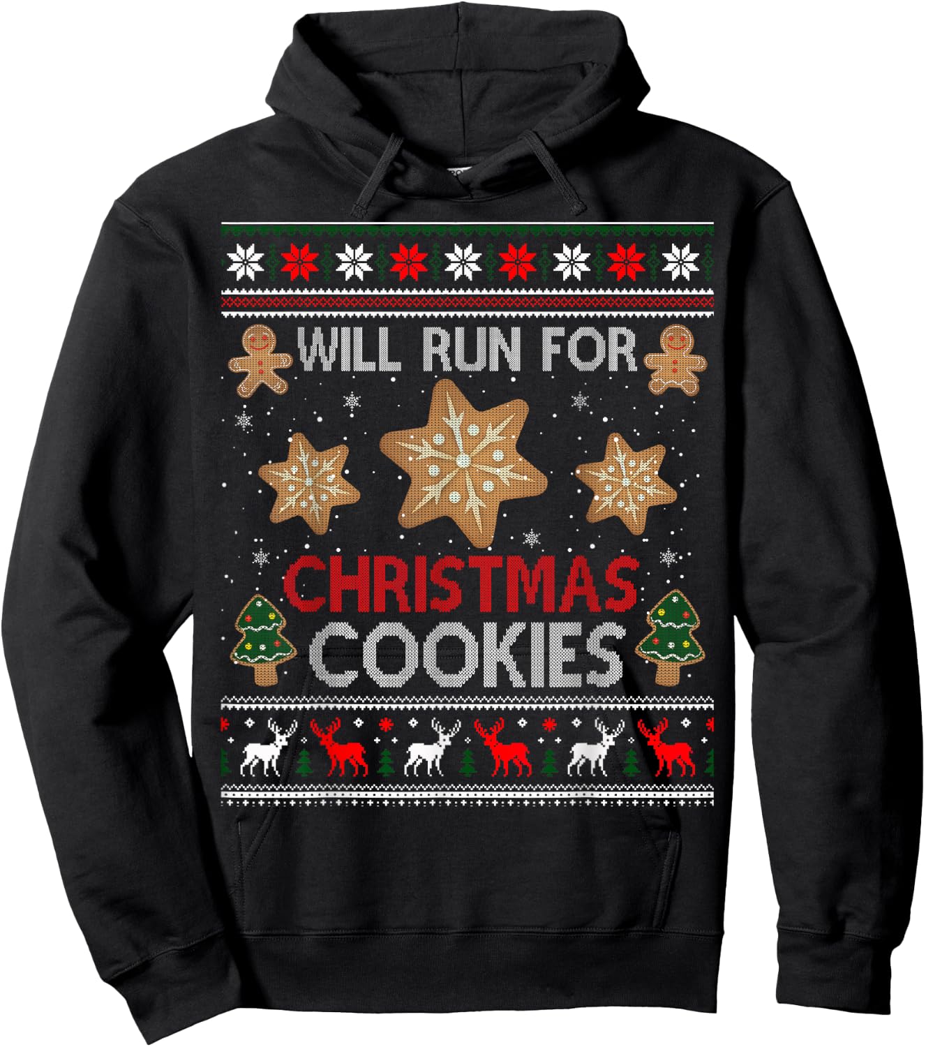 Will Run For Christmas Cookies - Christmas Running Ugly Hoodie - Hoodie | Black