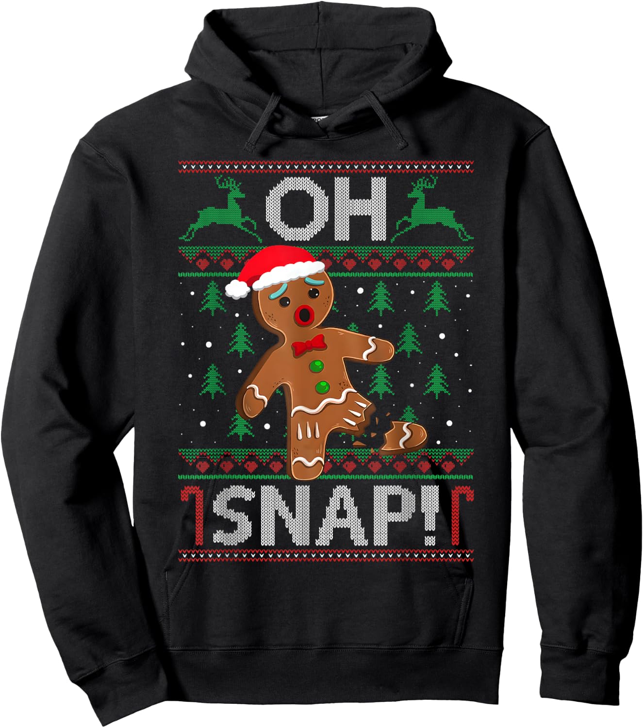 Oh Snap Gingerbread Man Christmas Funny Cookie Baking Xmas Hoodie - Hoodie | Black