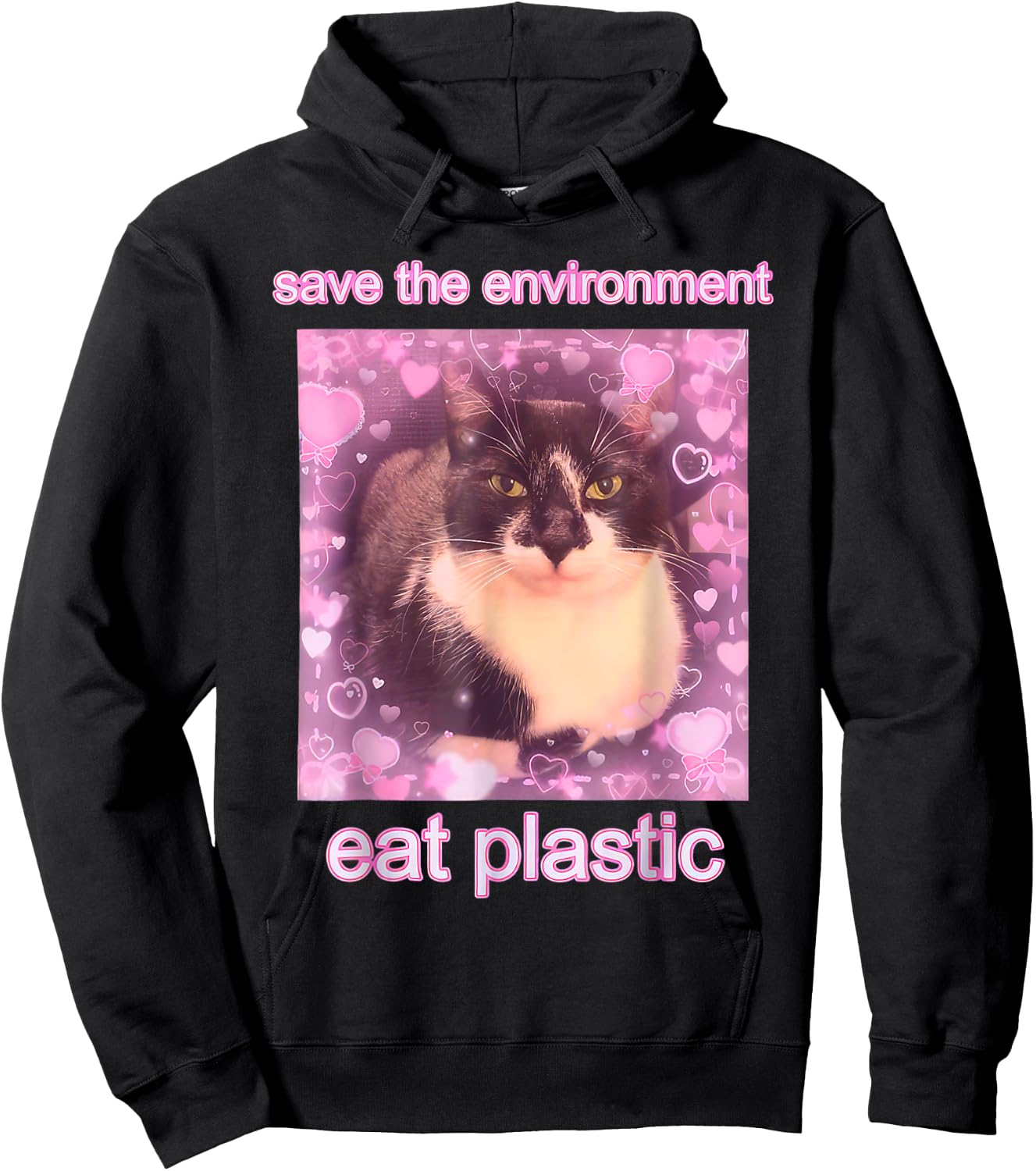 Save The Environment Eat Plastic Funny Cute Cat Meme Hoodie - Hoodie | Black
