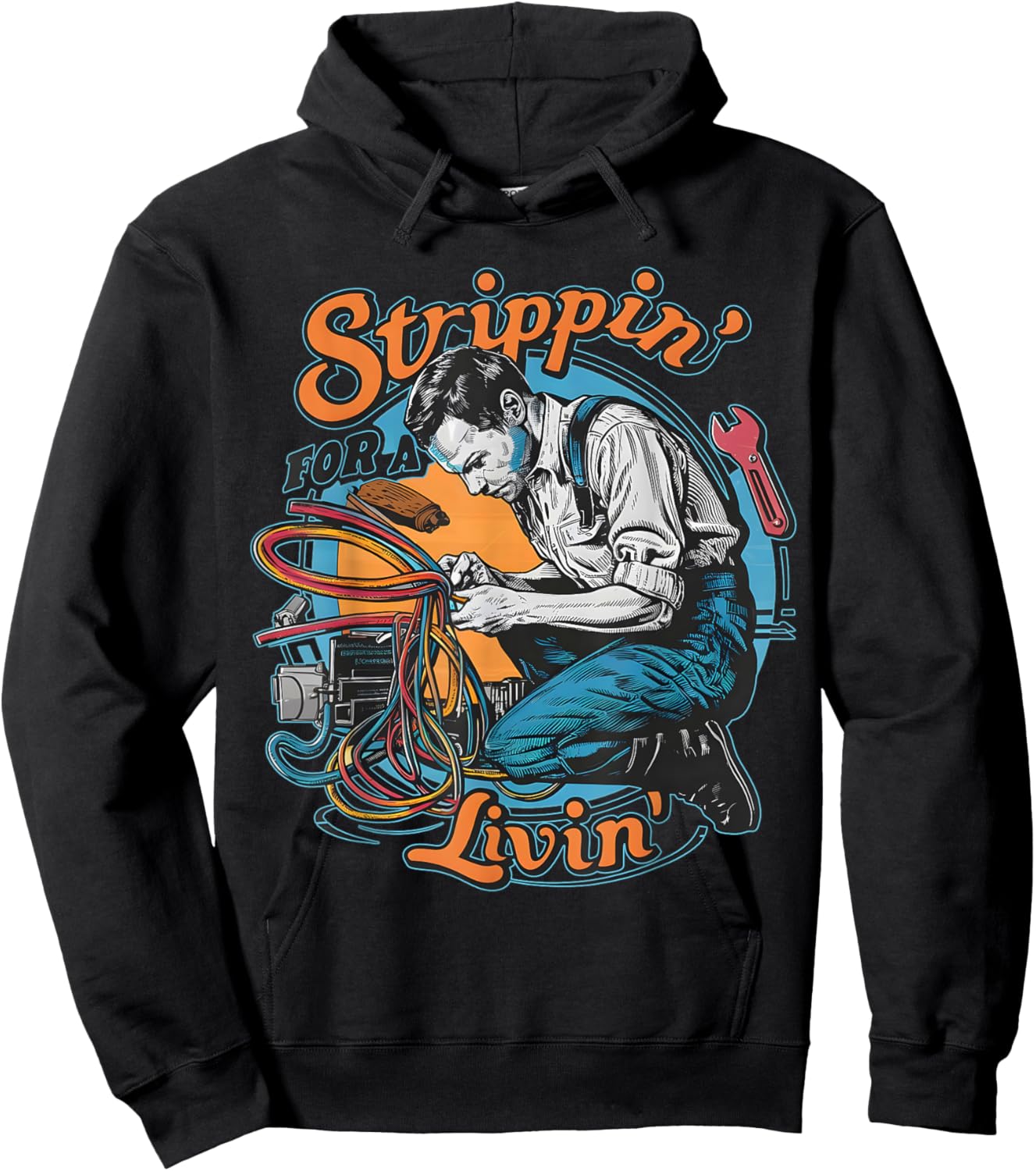 Stripping for a Living Funny Electrician Father's Day Retro Hoodie - Hoodie | Black