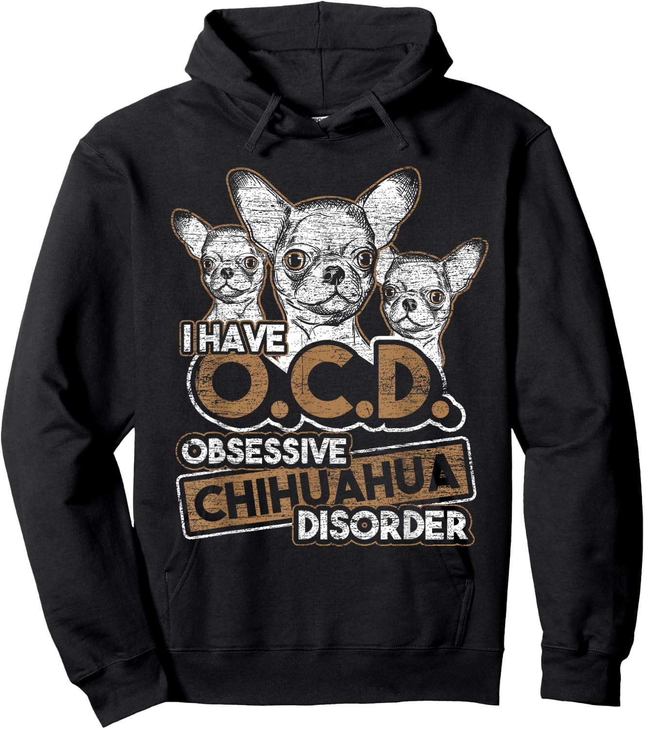 Obsessive Chihuahua Disorder Chihuahua Hoodie - Hoodie | Black