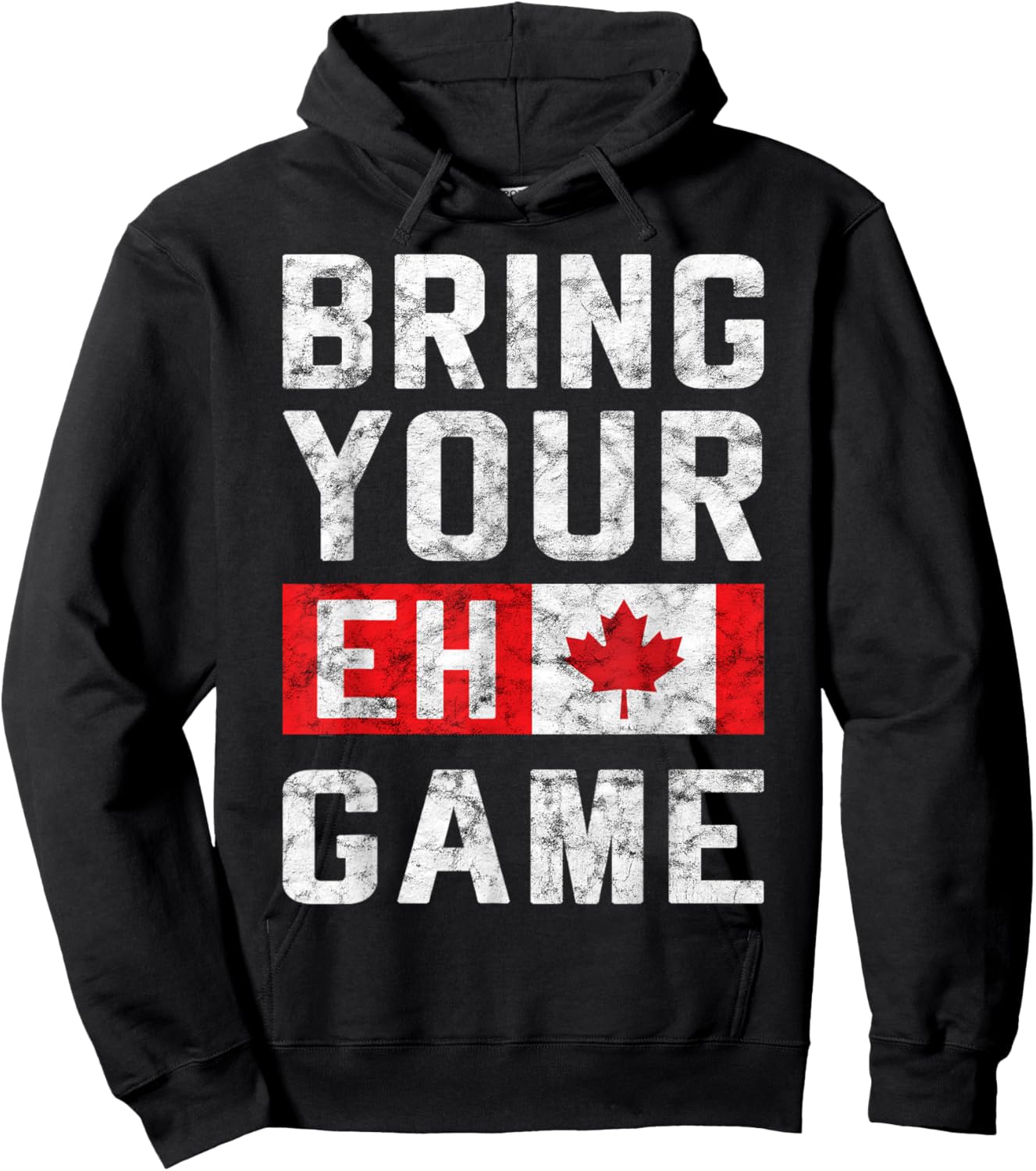 BRING YOUR EH GAME Canadian Flag Pride Hockey Canada Day Hoodie - Hoodie | Black