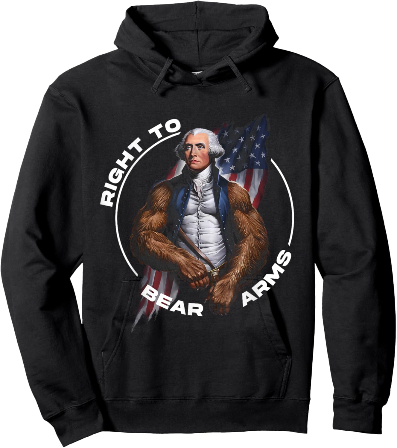 Right To Bear Arms - 4th of July Funny George Washington Women Men Hoodie - Hoodie | Black