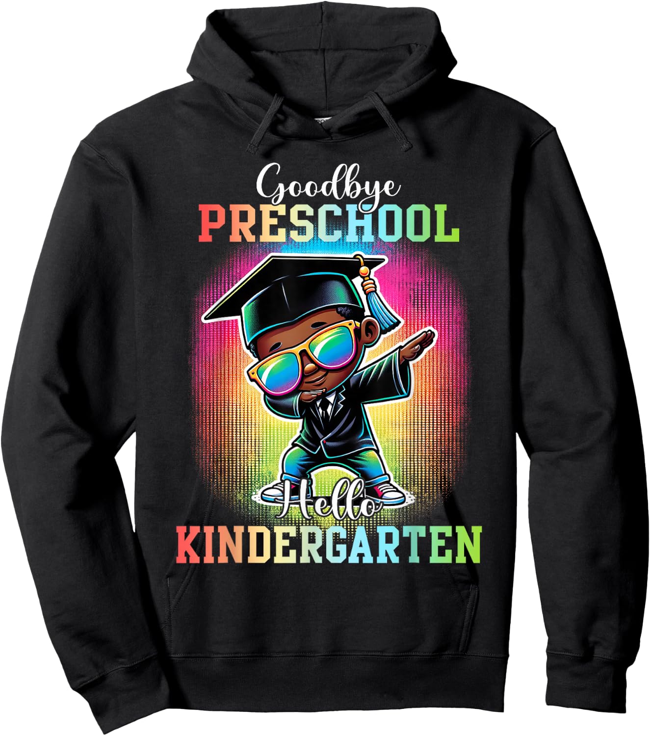 Goodbye Preschool Hello Kindergarten Graduate Black Boy Dab Hoodie - Hoodie | Black