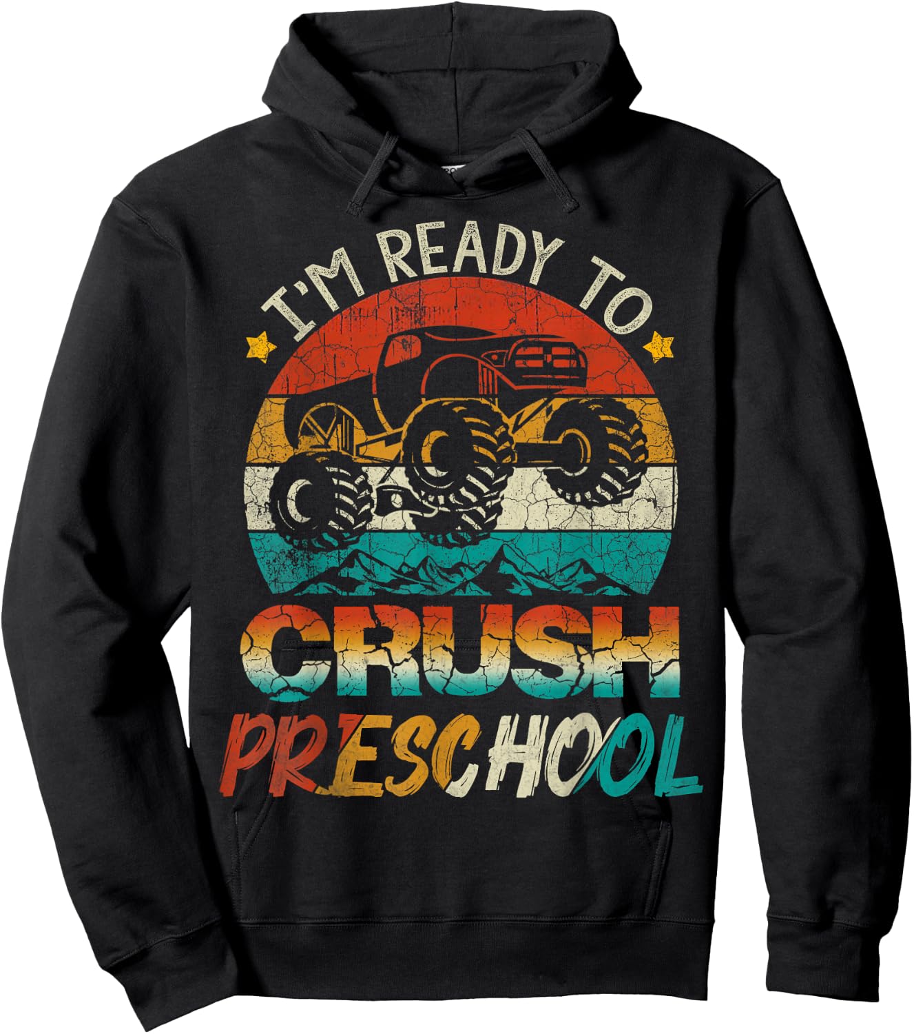 I'm Ready To Crush Preschool Monster Truck Vintage Boys Gift Hoodie - Hoodie | Black