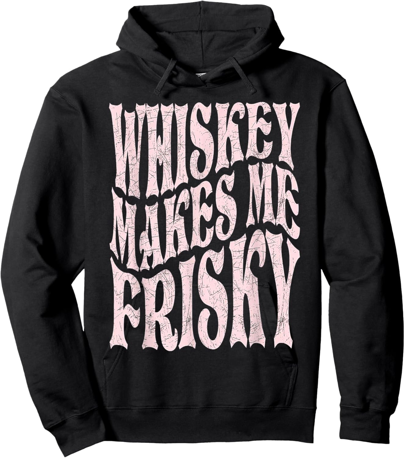 Whiskey Makes Me Frisky Hoodie - Hoodie | Black