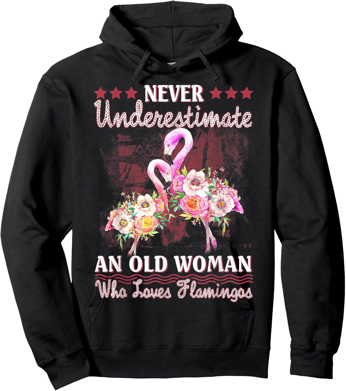 Never Underestimate An Old Woman Who Loves Flamingo Hoodie - Hoodie | Black