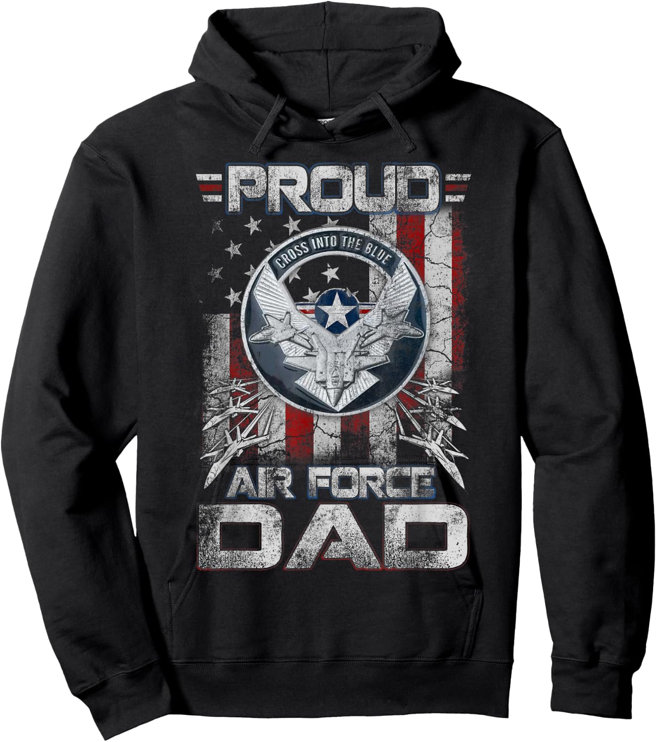 Proud Air Force Dad Shirt Military Family Fathers Day Hoodie - Hoodie | Black