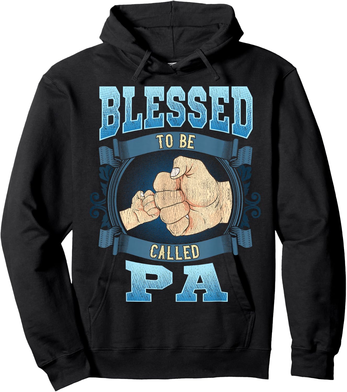 Blessed To Be Called Pa Gifts Pa Fathers Day Hoodie - Hoodie | Black