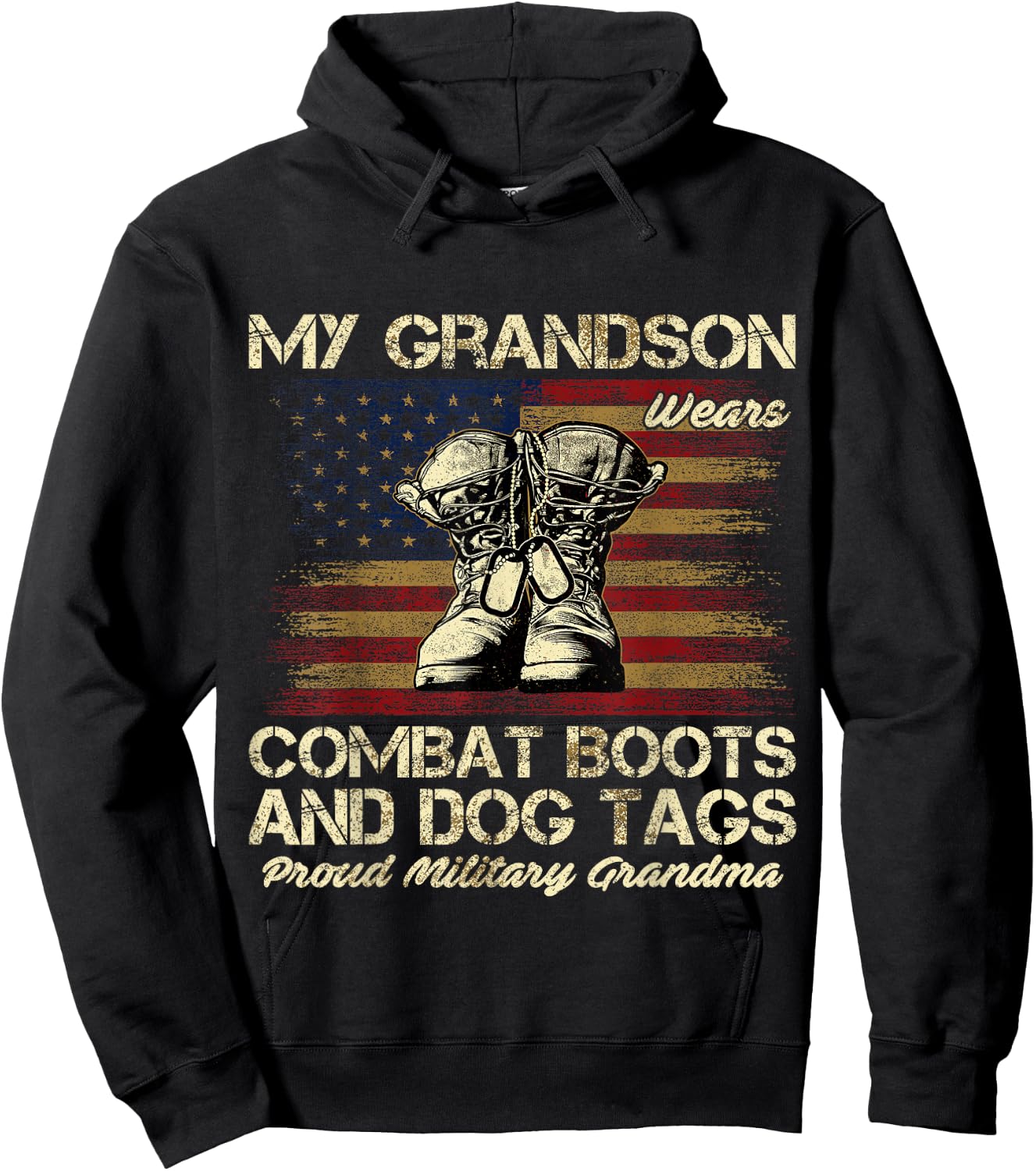 My Grandson Wears Combat Boots and Dog Tags Proud Grandma Hoodie - Hoodie | Black